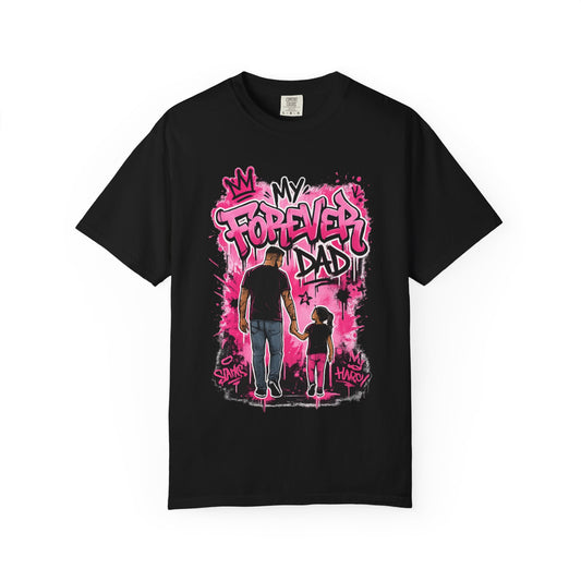 My Forever Dad graffiti father daughter T-Shirt | silhouette, pink spraypaint
