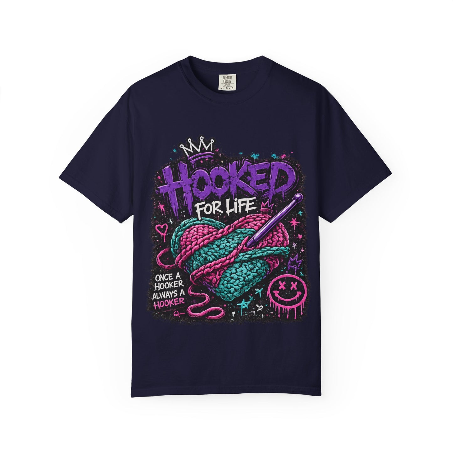 Hooked For Life Knitting T-Shirt — "Hooked for Life" Yarn & Crochet Graphic Tee