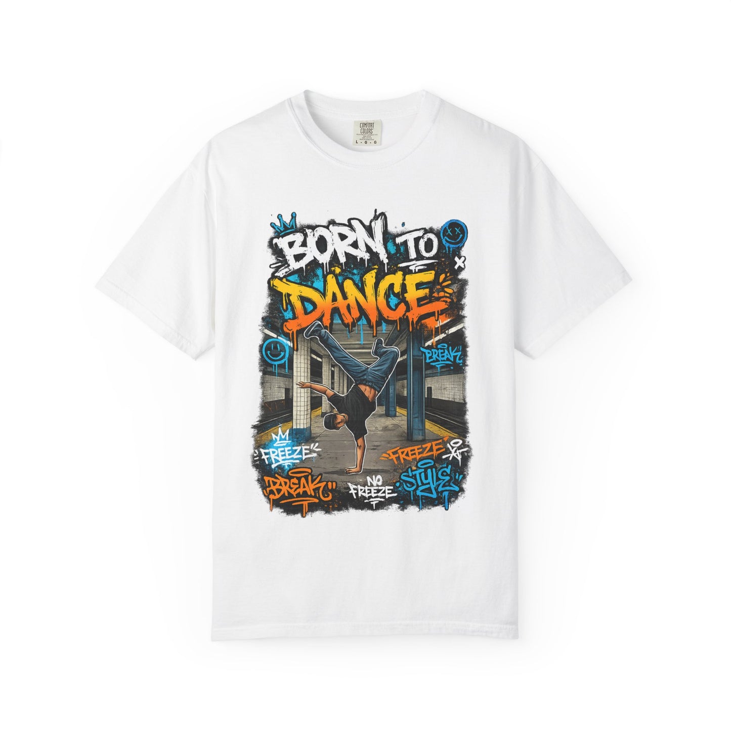 Born to Dance graffiti breakdance shirt | T-Shirt