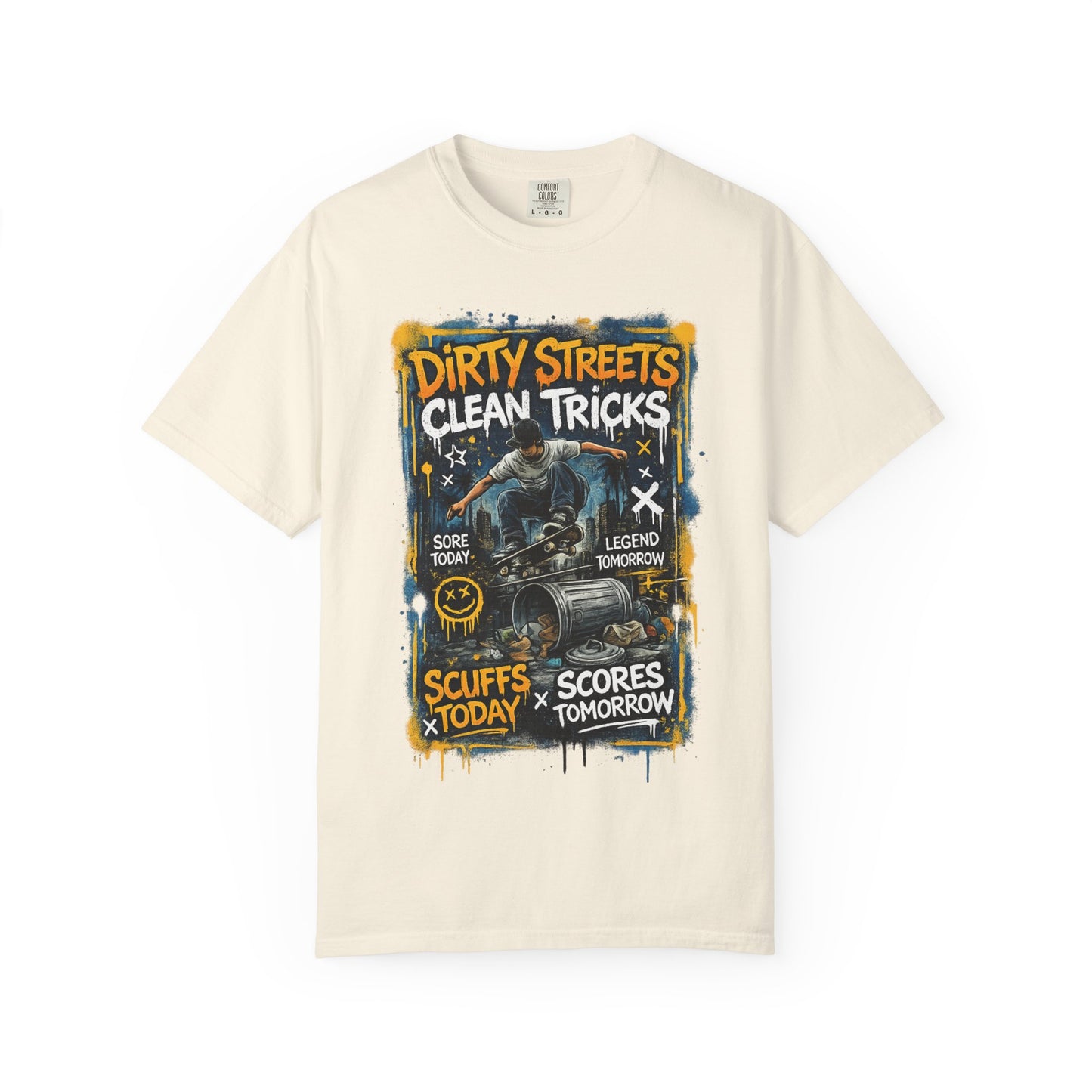 Dirty Streets, Clean Tricks Skate T-Shirt — Scuffs Today, Scores Tomorrow