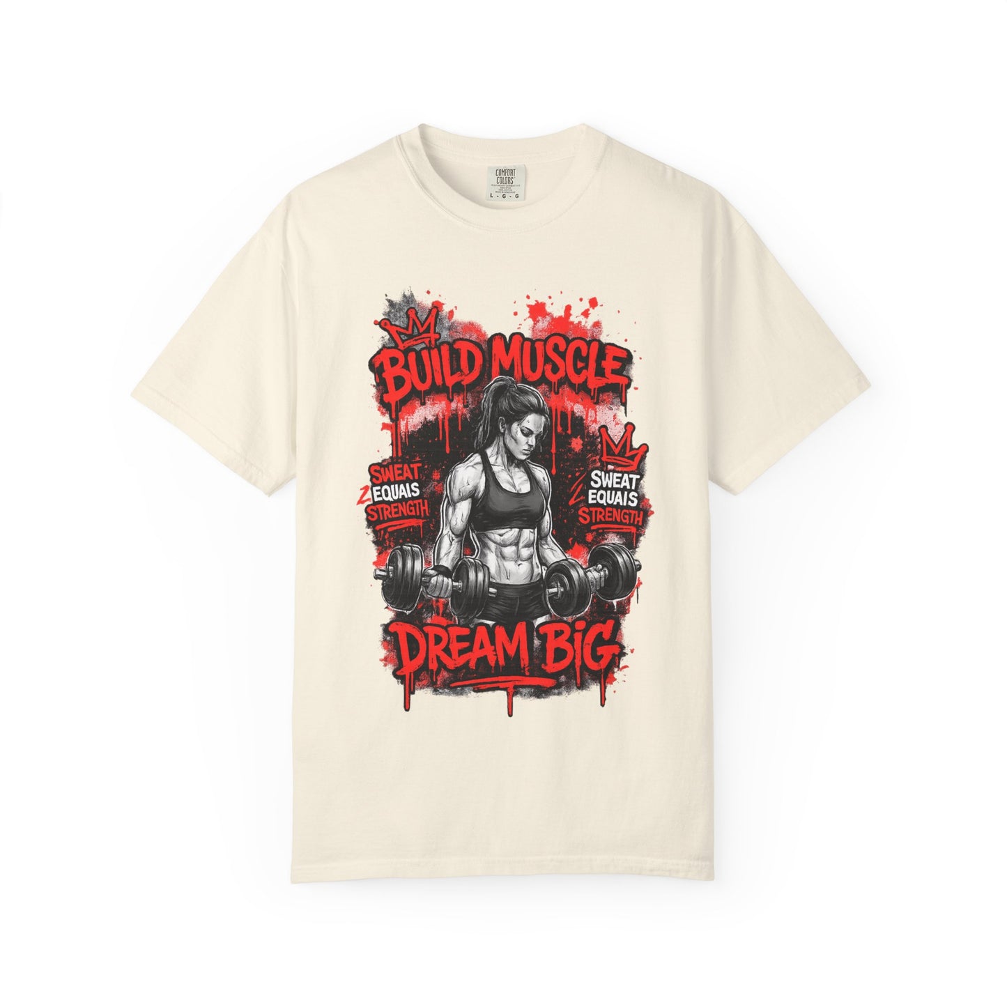 Build Muscle Dream Big T-Shirt — Fitness Motivation Gym Tee
