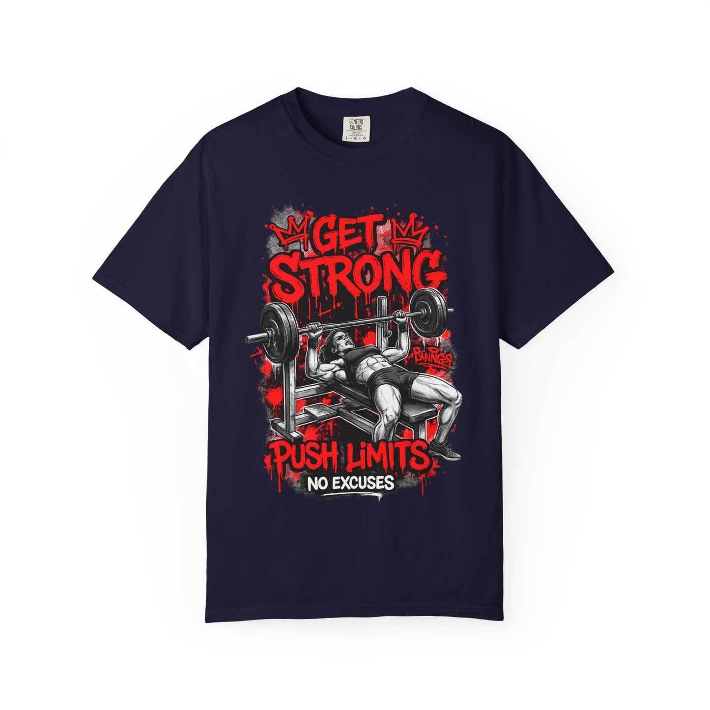 Get Strong Bench Press T-Shirt — Push Limits, No Excuses Gym Tee