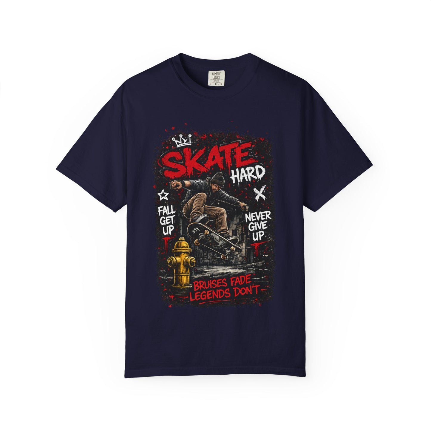Skate Hard Graphic T-Shirt — "Skate Hard / Brushes Fade Legends Don’t" Streetwear Tee