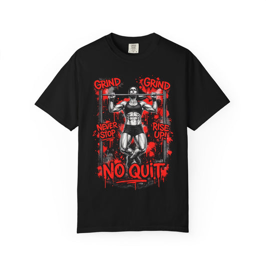 No Quit Gym T-Shirt — 'Grind, Never Stop, Rise Up' Motivational Fitness Tee