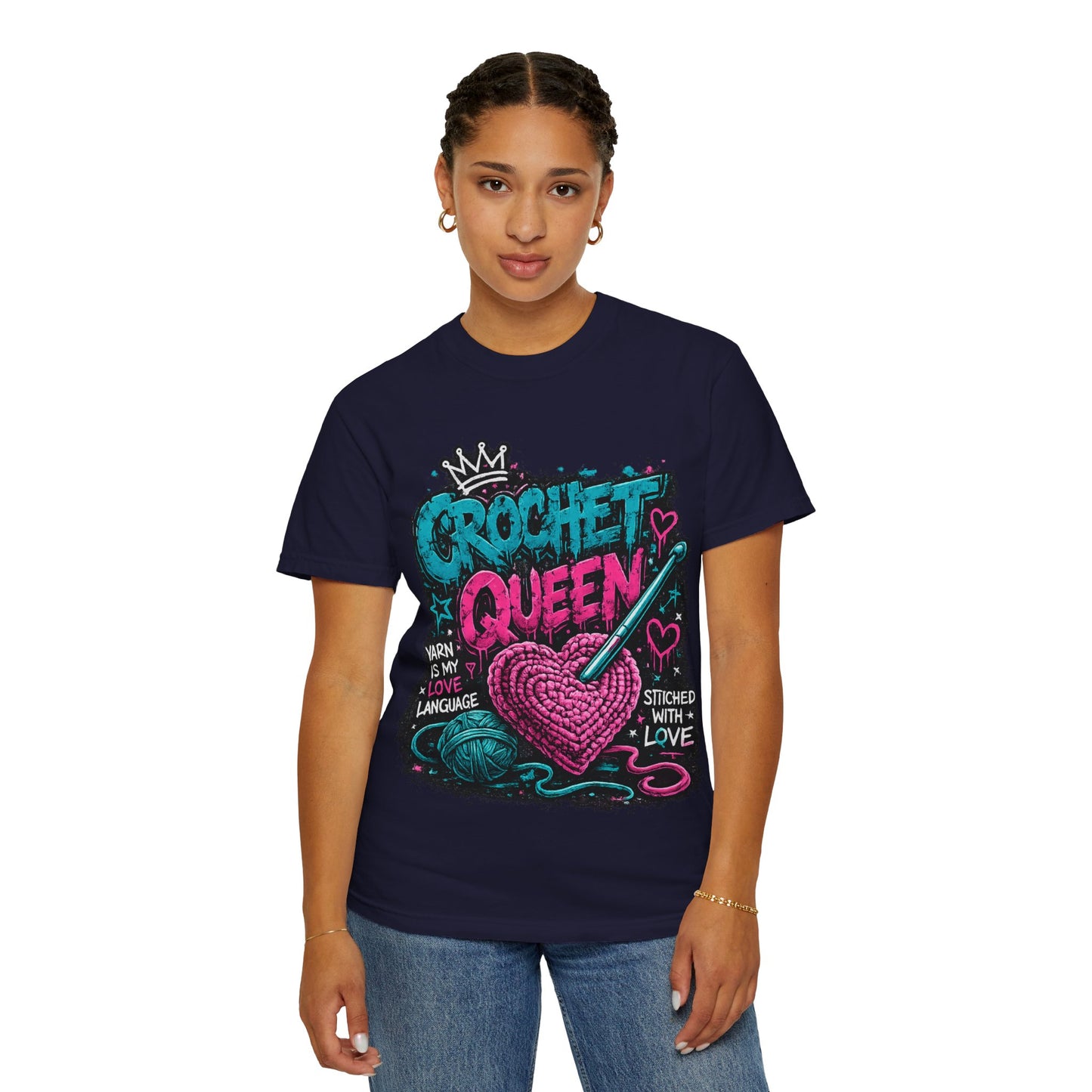 Crochet Queen T-Shirt — 'Yarn is My Love Language' Graphic Tee for Crafters