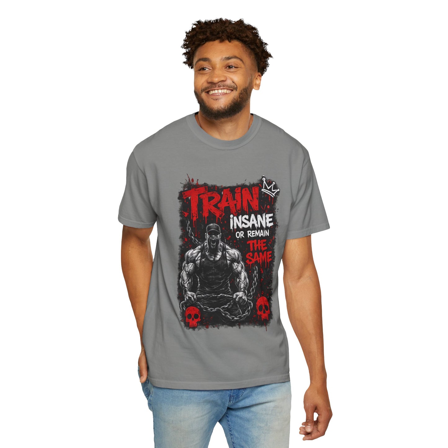 Train Insane Fitness T-Shirt — “Train Insane or Remain the Same” Gym Tee