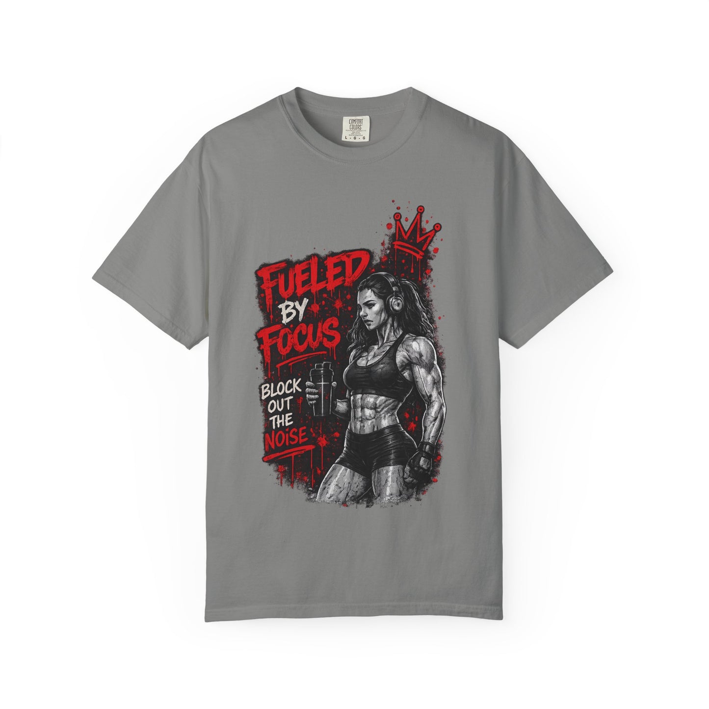 Fueled by Focus T-Shirt — Women’s Fitness Graphic Tee ("Block Out the Noise")
