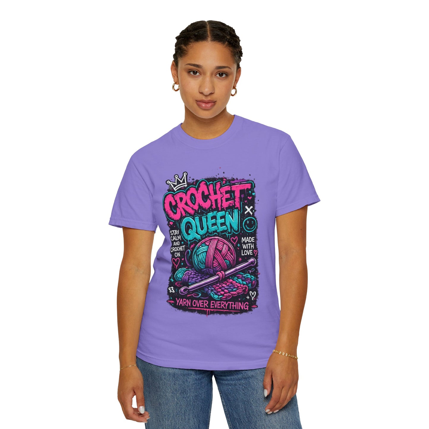Crochet Queen T-Shirt — Yarn Over Everything Graphic Tee for Crafters