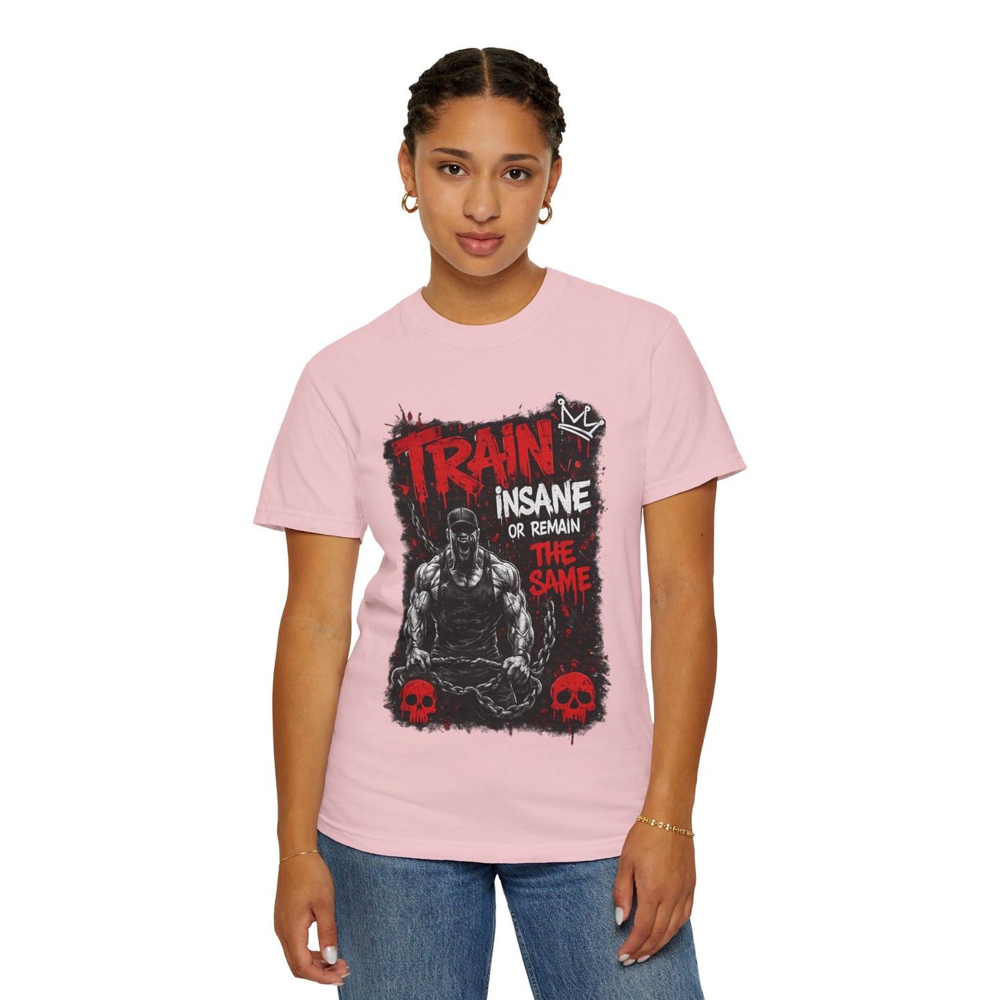 Train Insane Fitness T-Shirt — “Train Insane or Remain the Same” Gym Tee