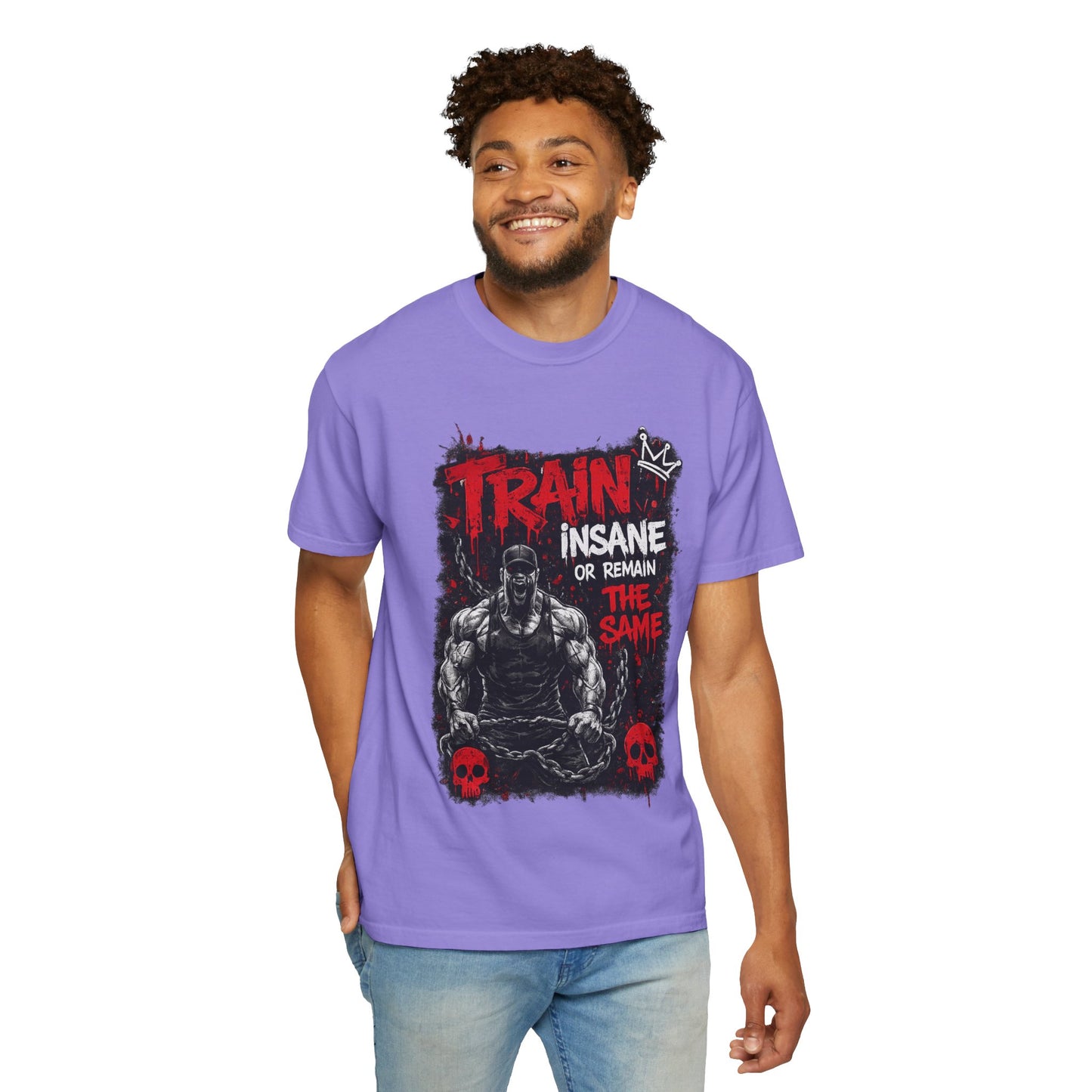 Train Insane Fitness T-Shirt — “Train Insane or Remain the Same” Gym Tee