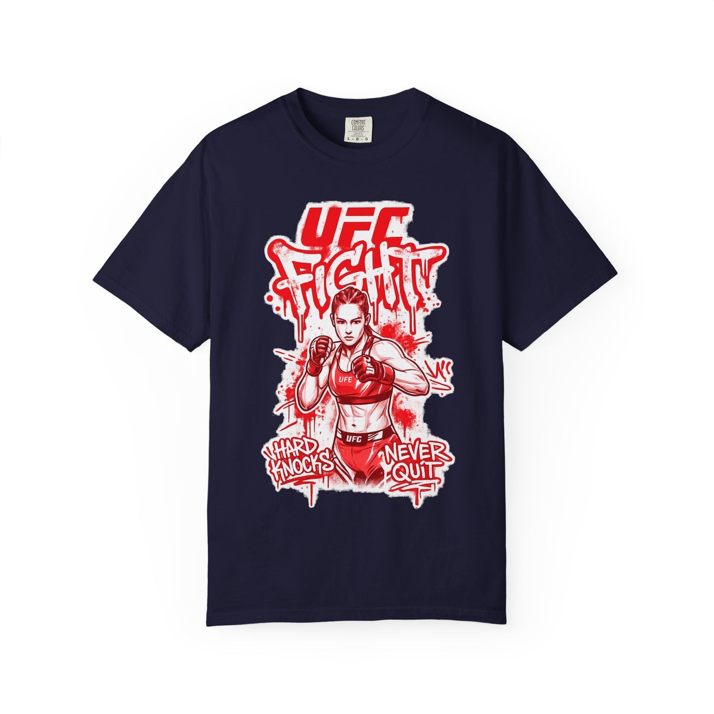 UFC Fight Graphic T-Shirt — "Hard Knocks Never Quit" MMA Fighter Tee