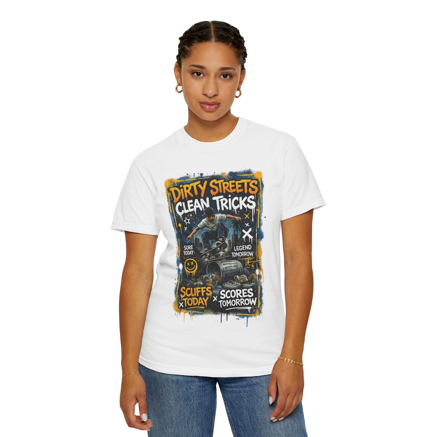 Dirty Streets, Clean Tricks Skate T-Shirt — Scuffs Today, Scores Tomorrow
