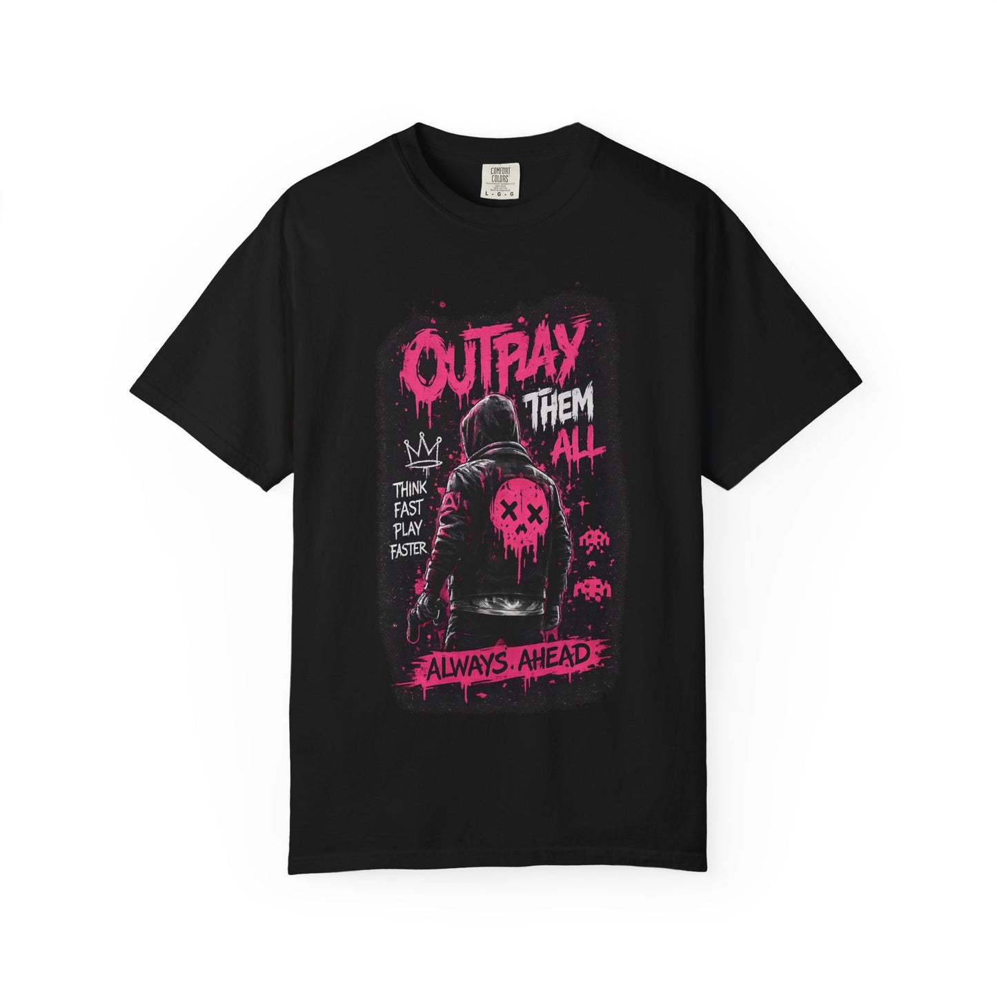 Outplay Them All Graphic T-Shirt — 'Always Ahead' Streetwear Tee