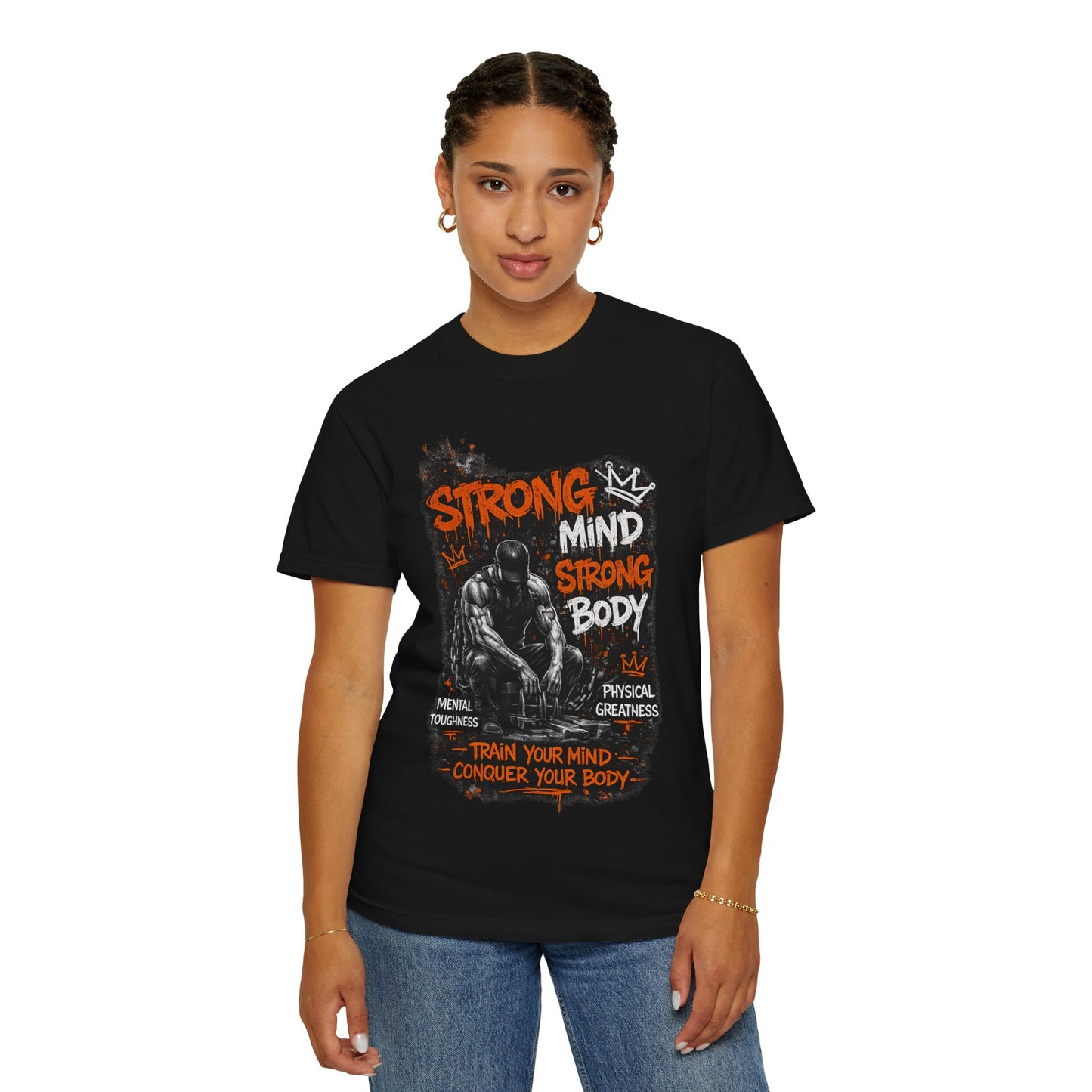 Strong Mind Strong Body T-Shirt – Train Your Mind, Conquer Your Body Gym Tee