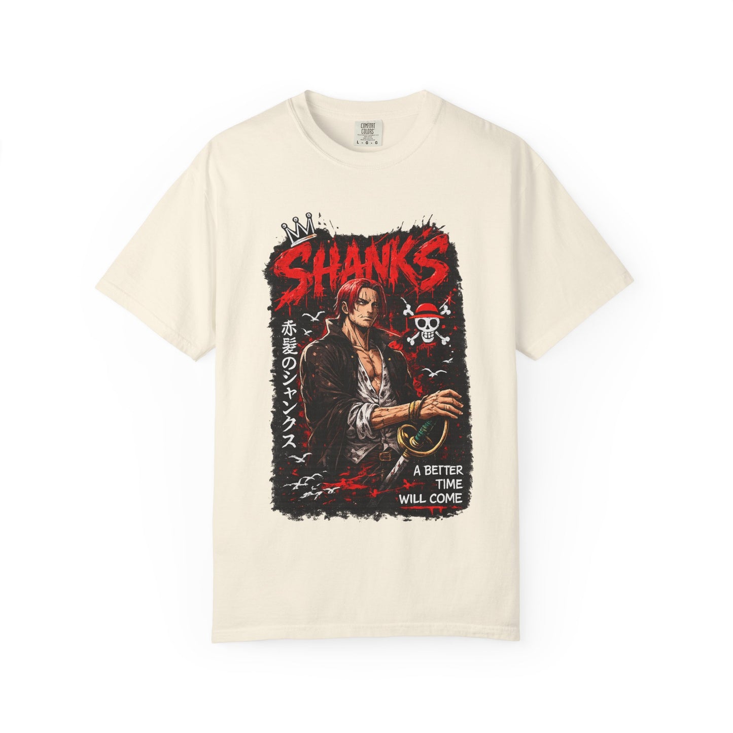 Shanks Anime Pirate Graphic T-Shirt — "A Better Time Will Come"