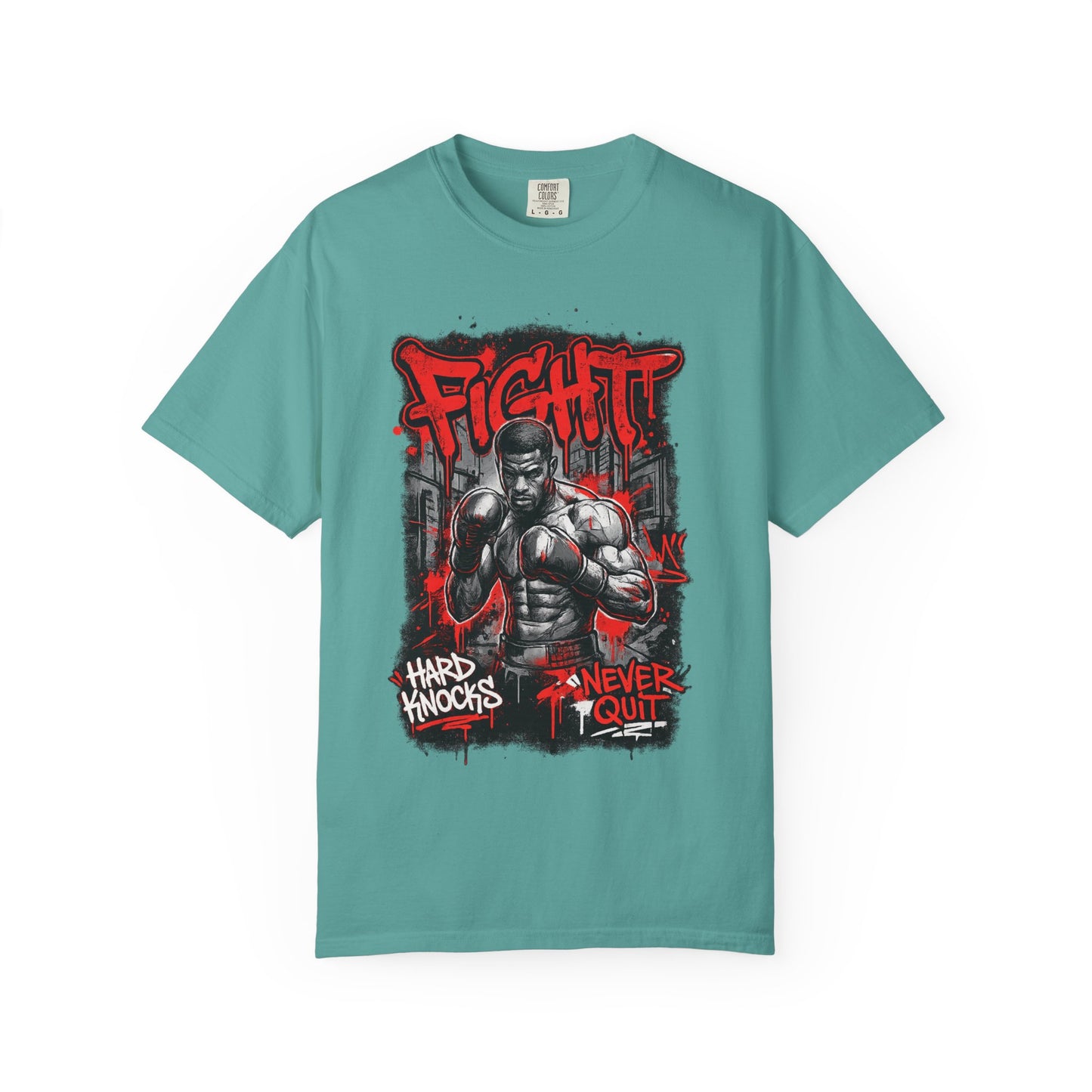 Fight Graphic T-Shirt — "Hard Knocks, Never Quit" Motivational Boxing Tee