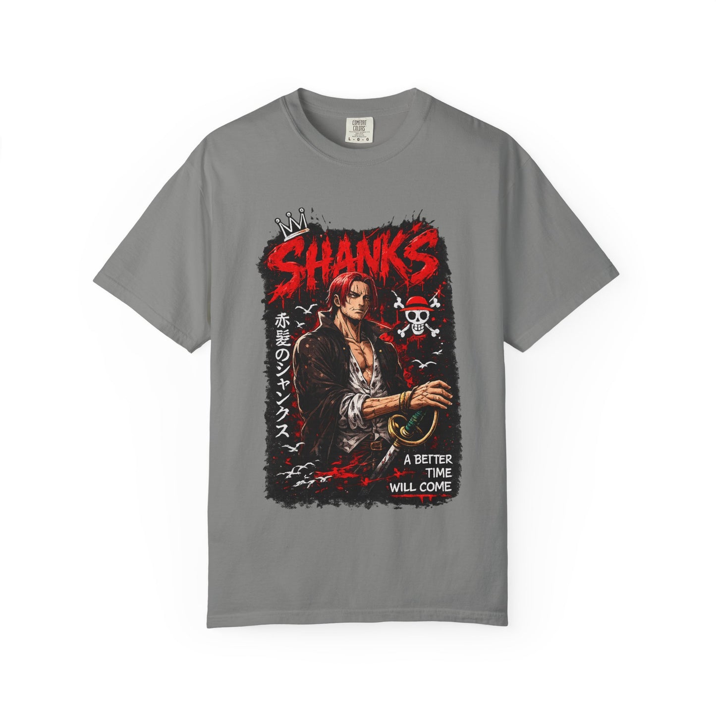 Shanks Anime Pirate Graphic T-Shirt — "A Better Time Will Come"