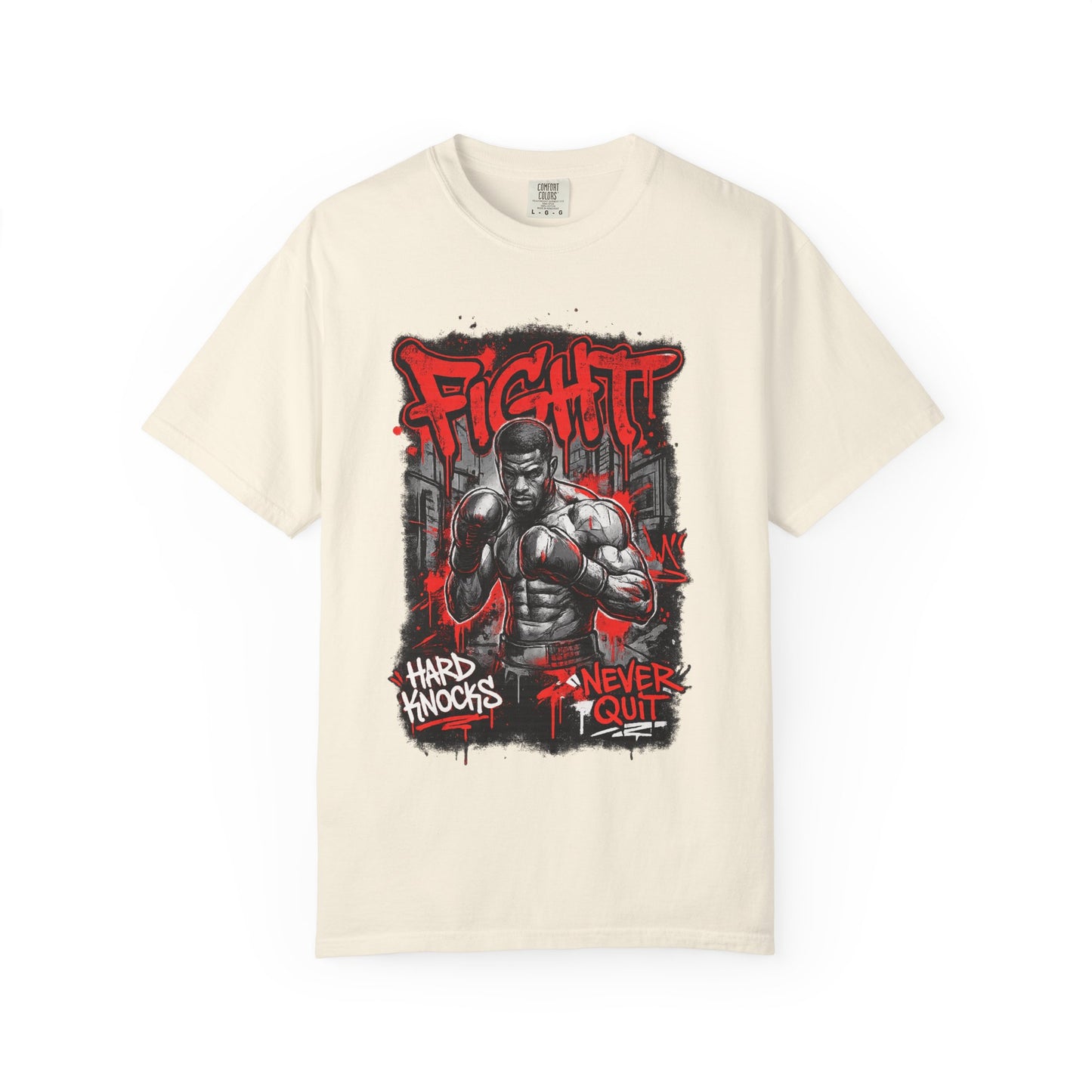 Fight Graphic T-Shirt — "Hard Knocks, Never Quit" Motivational Boxing Tee