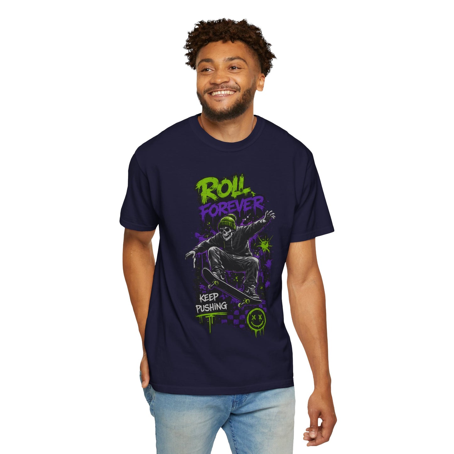 Skateboard T-Shirt — "Roll Forever / Keep Pushing" Graphic Tee