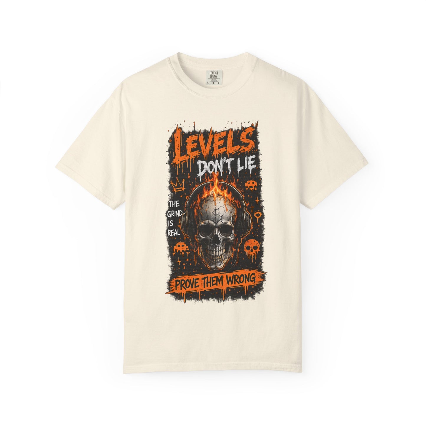 Skull 'Levels Don't Lie — Prove Them Wrong' Gaming T-Shirt