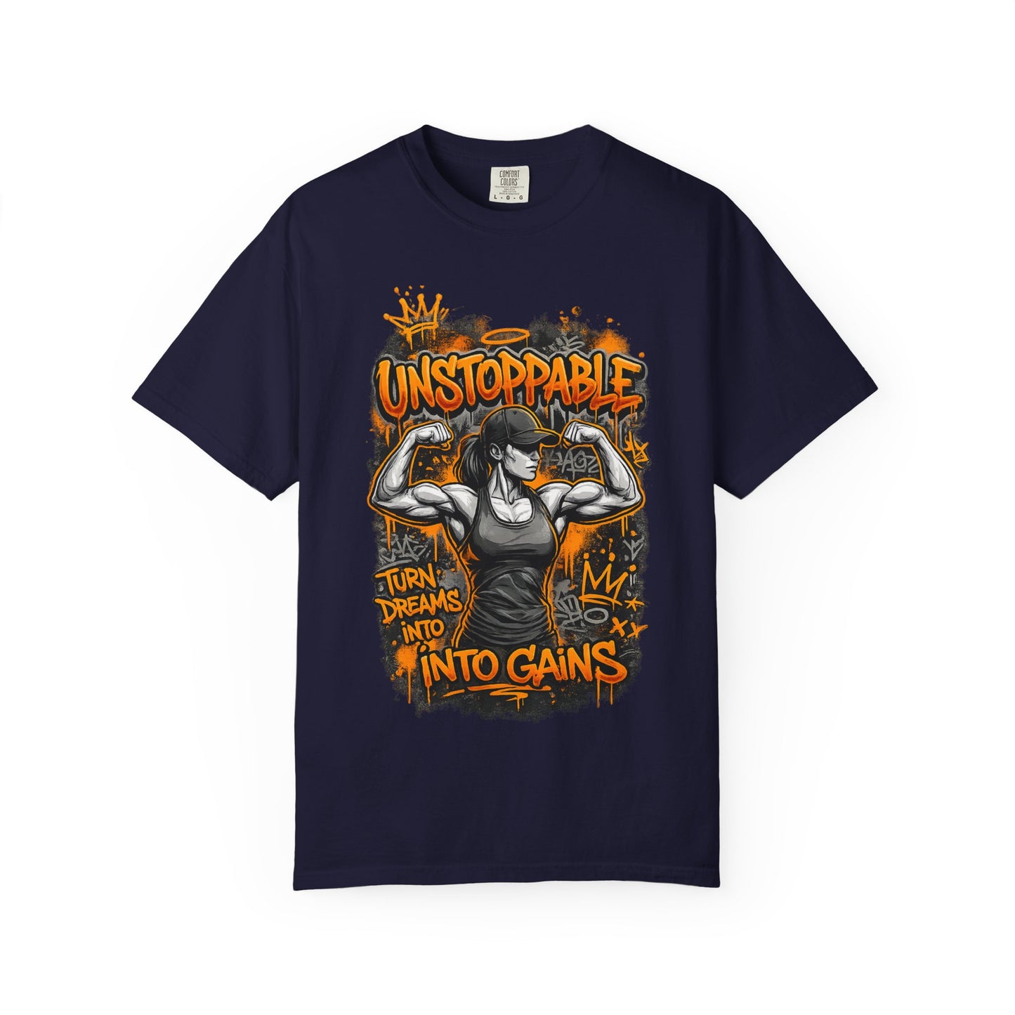 Unstoppable Musclewoman Graphic Tee | Turn Dreams Into Gains T-shirt