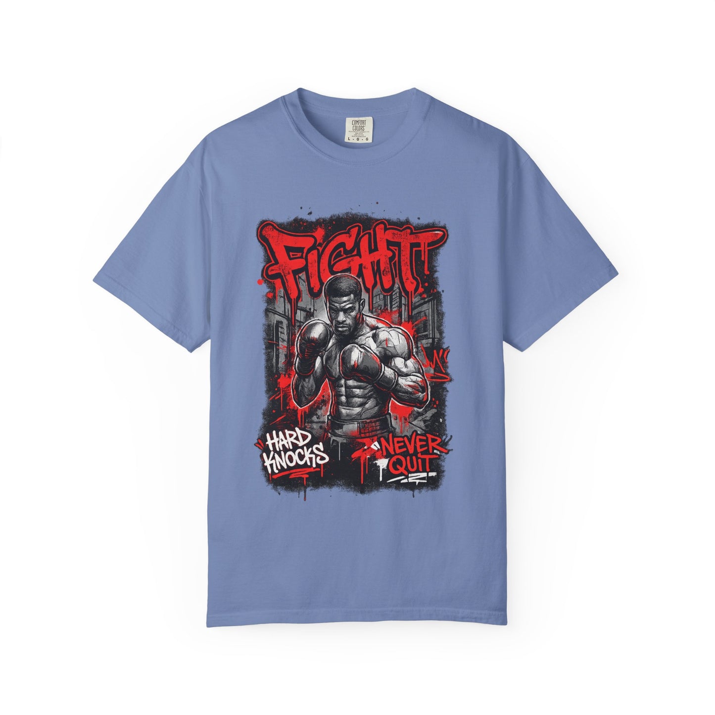 Fight Graphic T-Shirt — "Hard Knocks, Never Quit" Motivational Boxing Tee