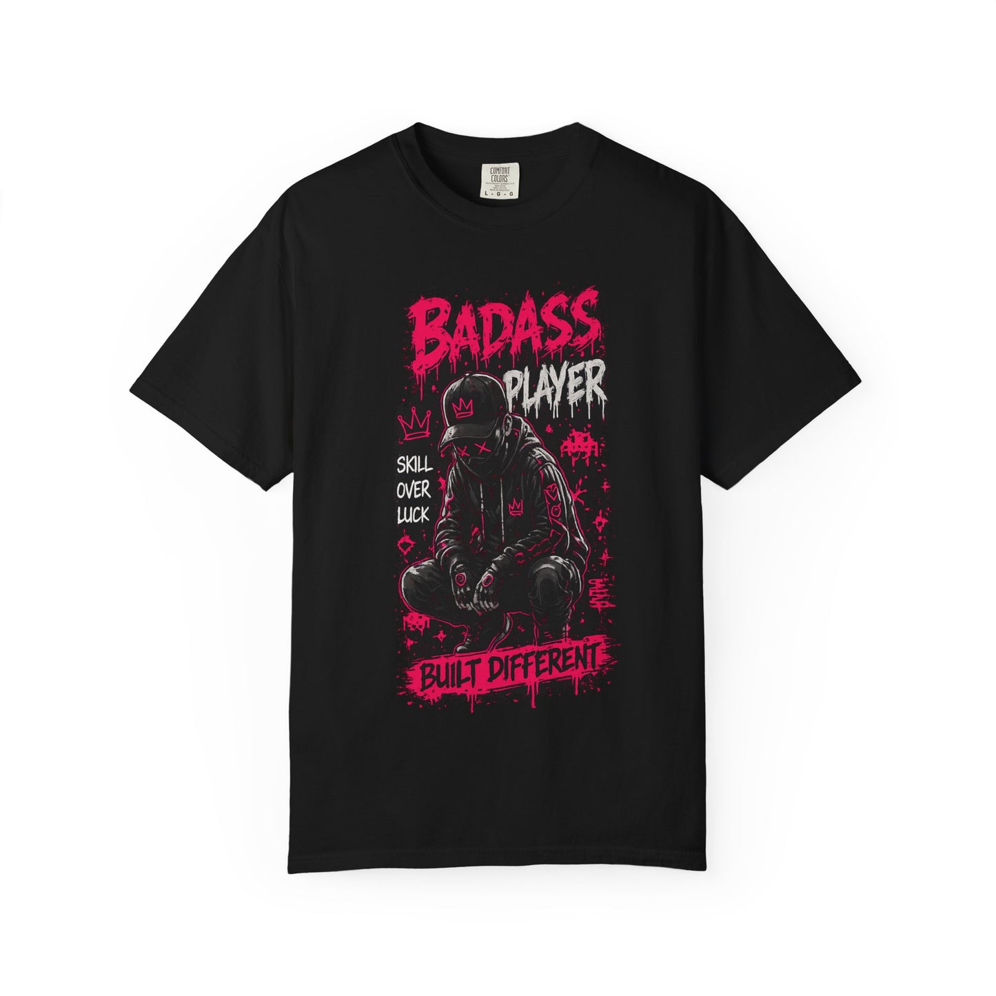 Badass Player Graphic T-Shirt — “Built Different” Gaming Tee