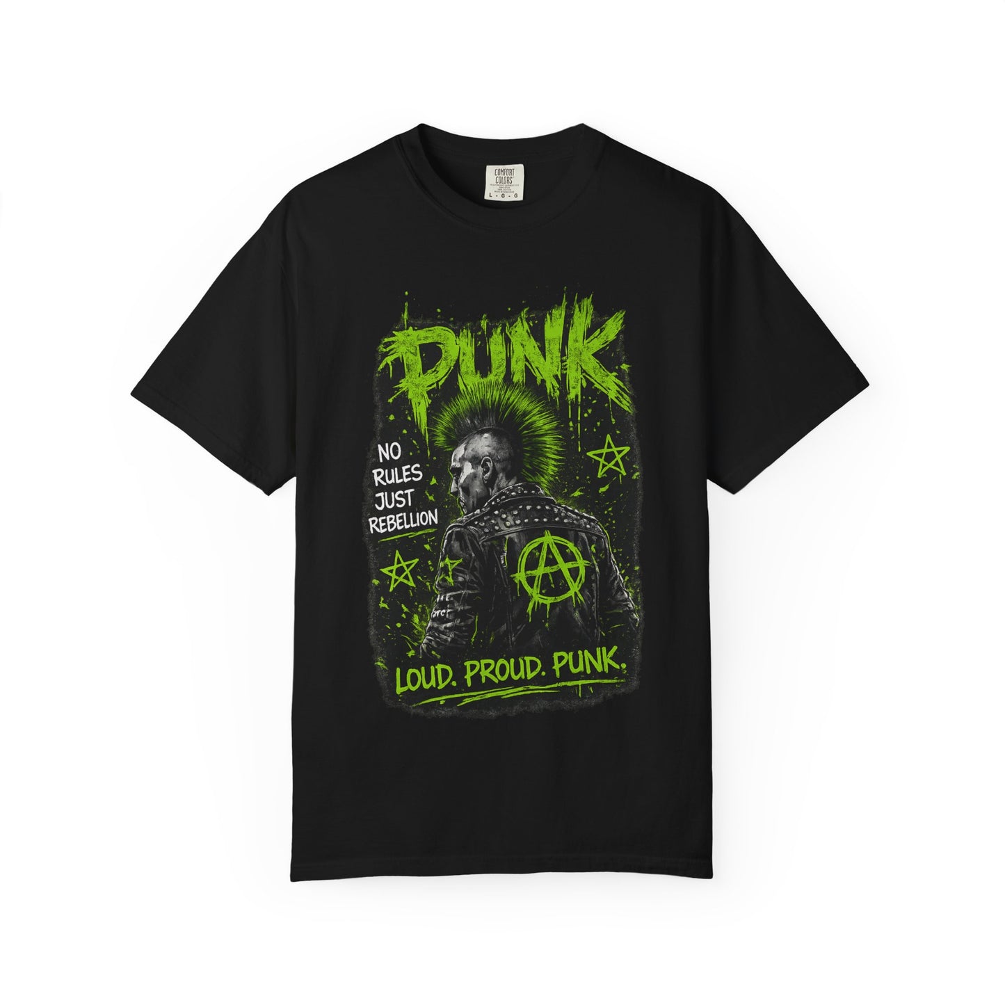 Punk Graphic T-Shirt — "Loud. Proud. Punk." Neon Music Anarchy Tee