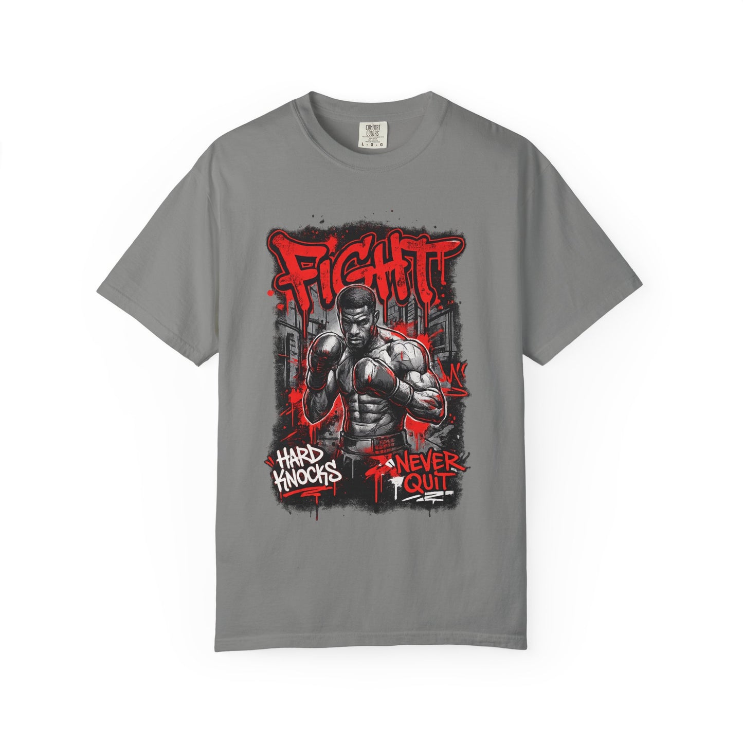 Fight Graphic T-Shirt — "Hard Knocks, Never Quit" Motivational Boxing Tee