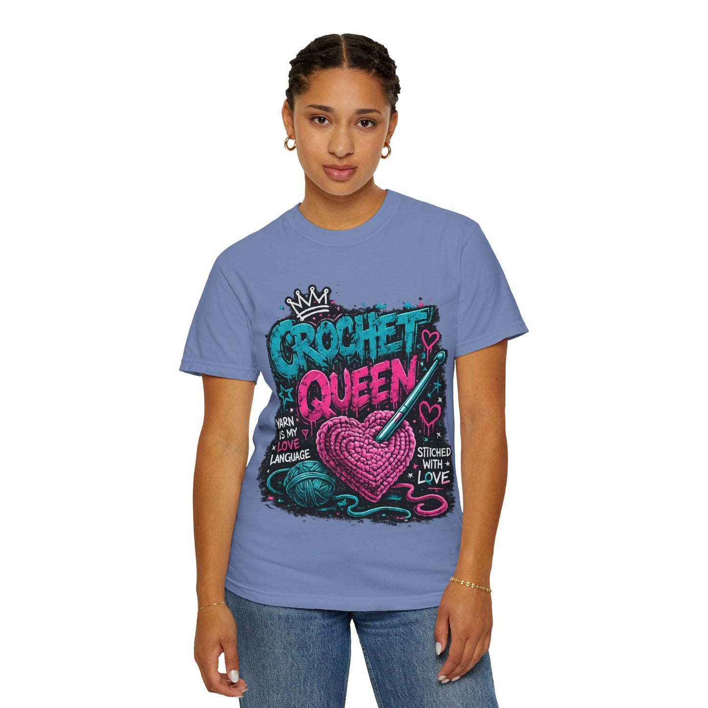 Crochet Queen T-Shirt — 'Yarn is My Love Language' Graphic Tee for Crafters