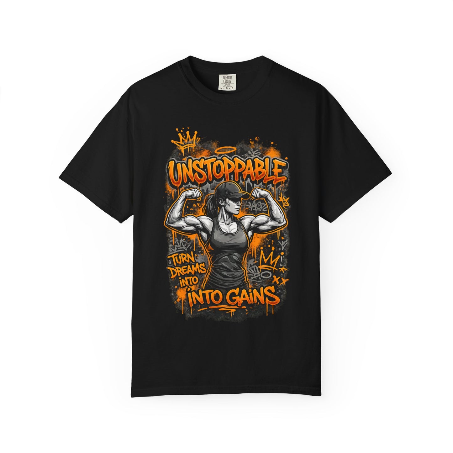Unstoppable Musclewoman Graphic Tee | Turn Dreams Into Gains T-shirt