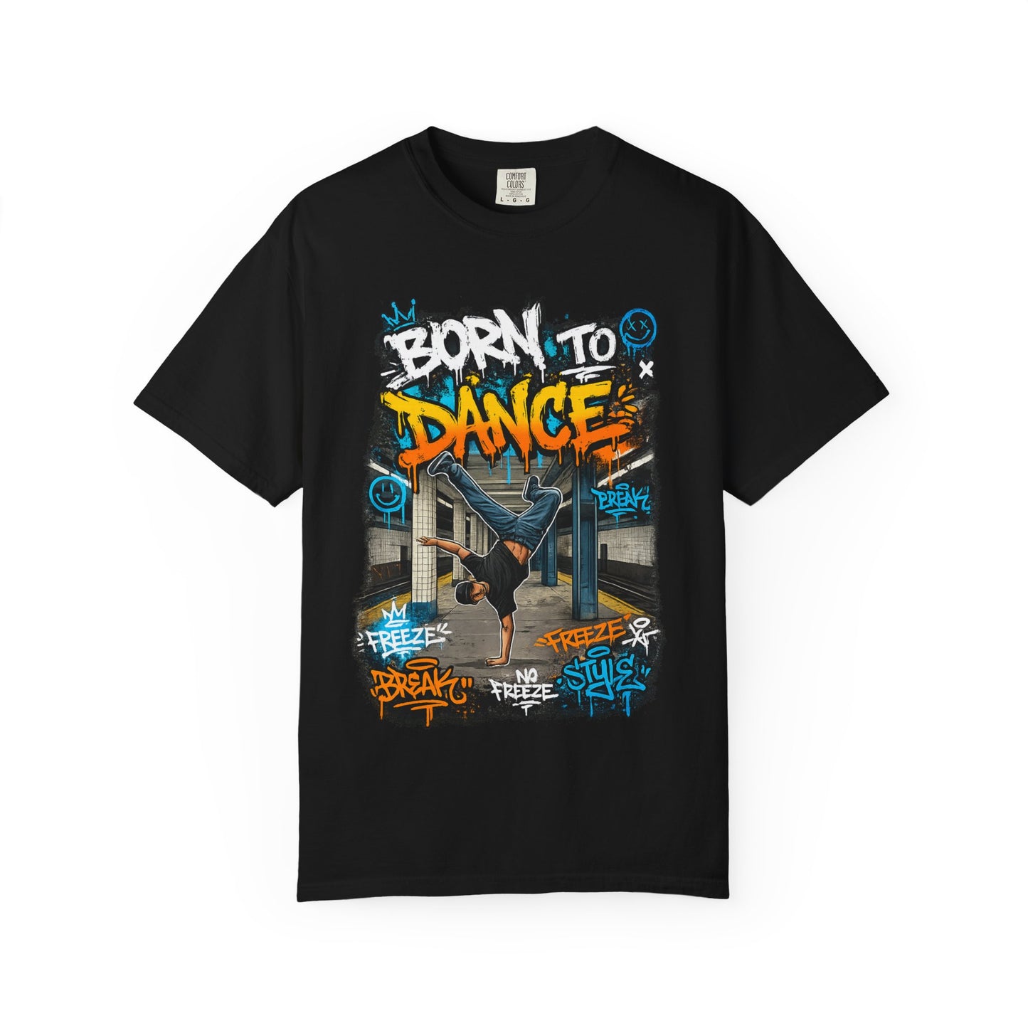 Born to Dance graffiti breakdance shirt | T-Shirt