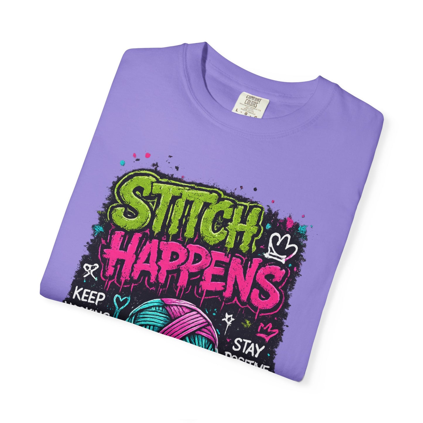 Stitch Happens T-Shirt — Funny Knitting & Crochet Graphic Tee
