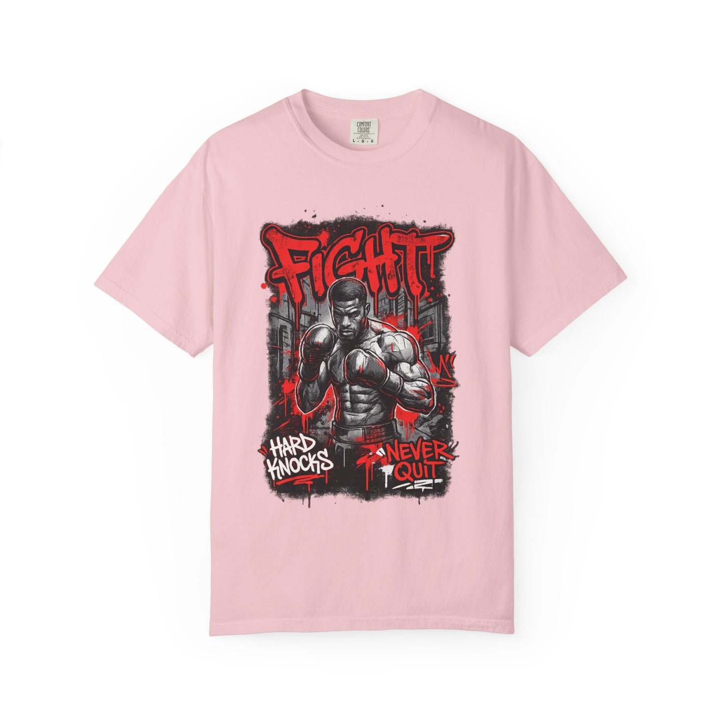 Fight Graphic T-Shirt — "Hard Knocks, Never Quit" Motivational Boxing Tee