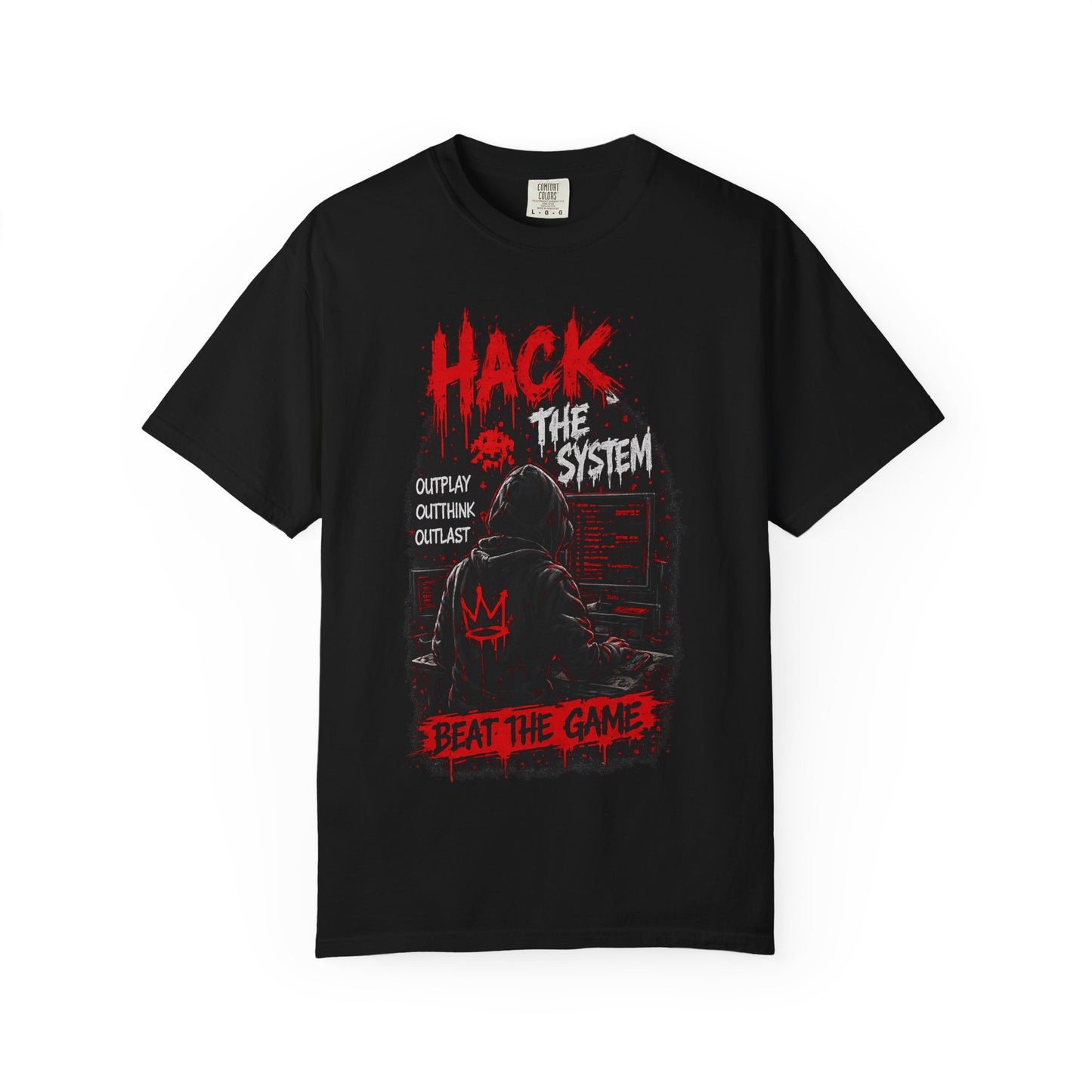 Hack the System T-Shirt — Beat the Game Hacker Graphic Tee