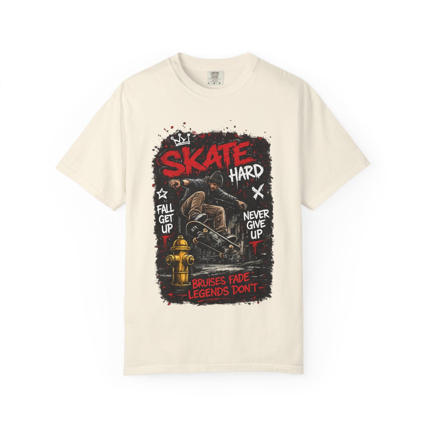 Skate Hard Graphic T-Shirt — "Skate Hard / Brushes Fade Legends Don’t" Streetwear Tee