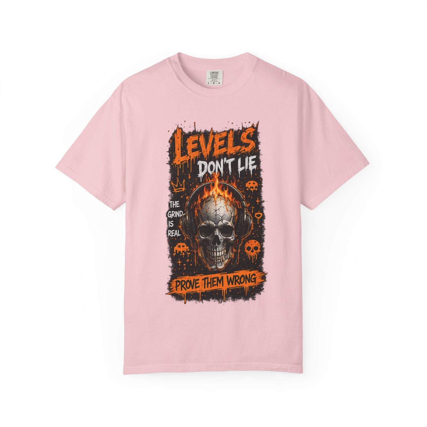 Skull 'Levels Don't Lie — Prove Them Wrong' Gaming T-Shirt
