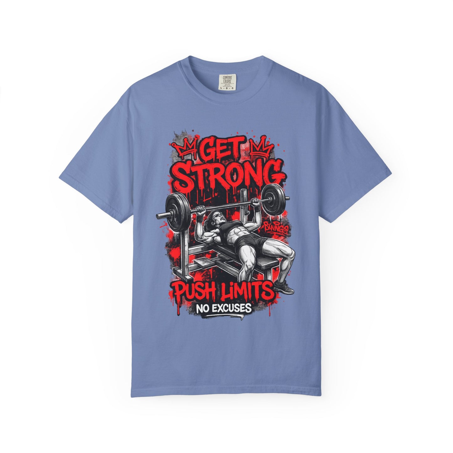 Get Strong Bench Press T-Shirt — Push Limits, No Excuses Gym Tee