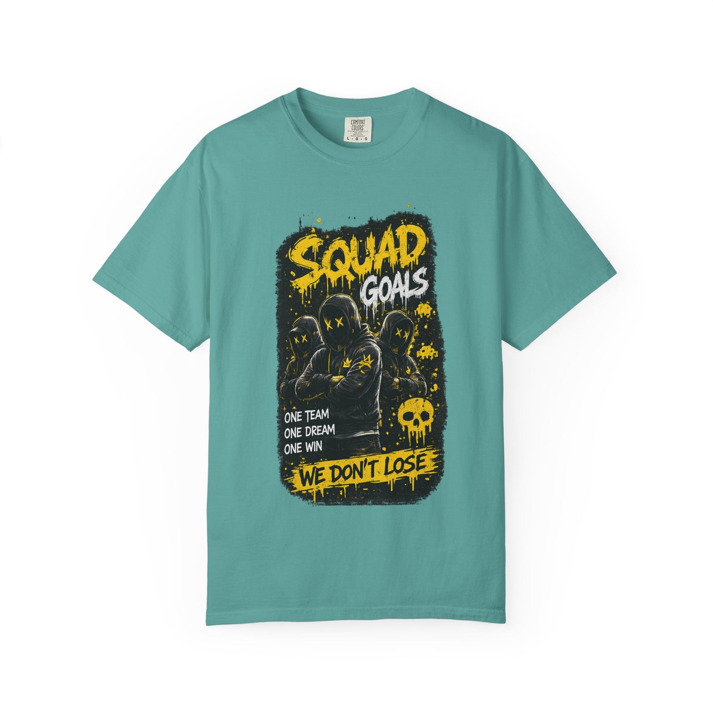 Squad Goals Graphic T-Shirt — 'We Don't Lose' Team Skull Tee