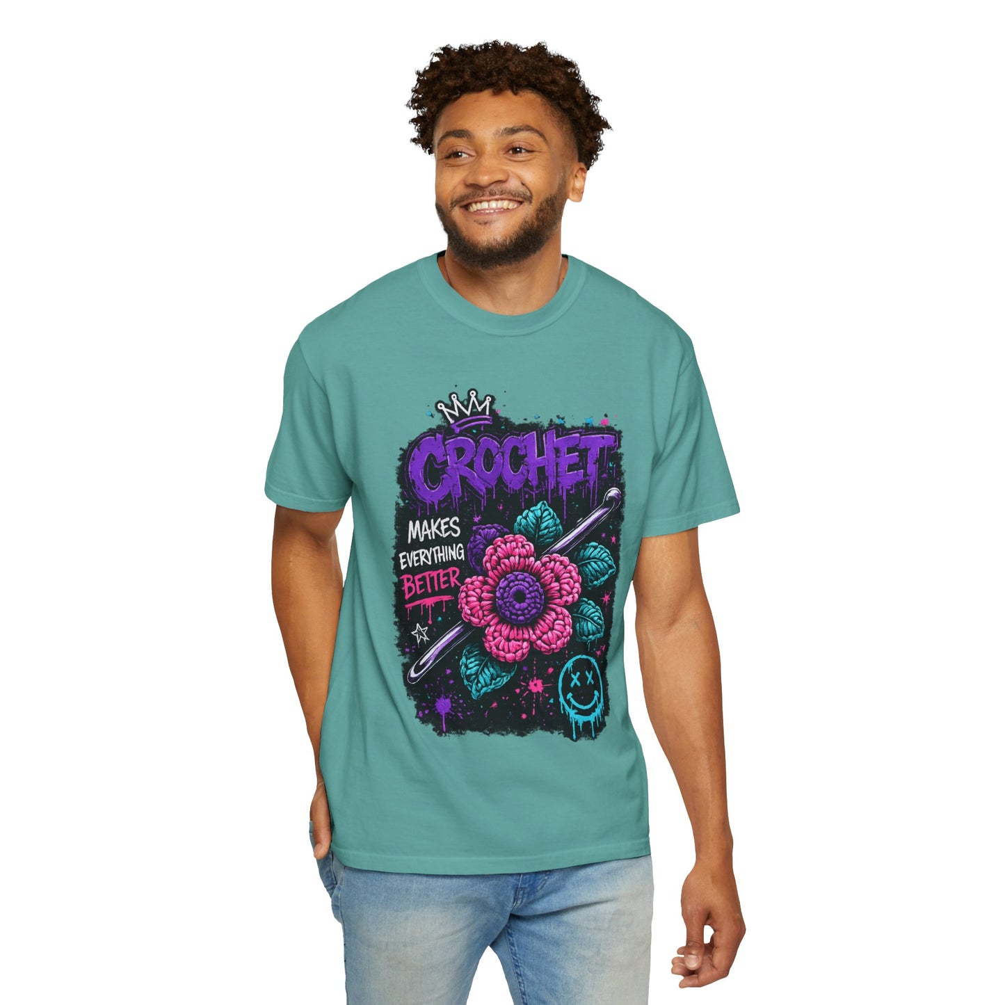 Crochet Makes Everything Better T-Shirt — Floral Crafting Tee for Makers