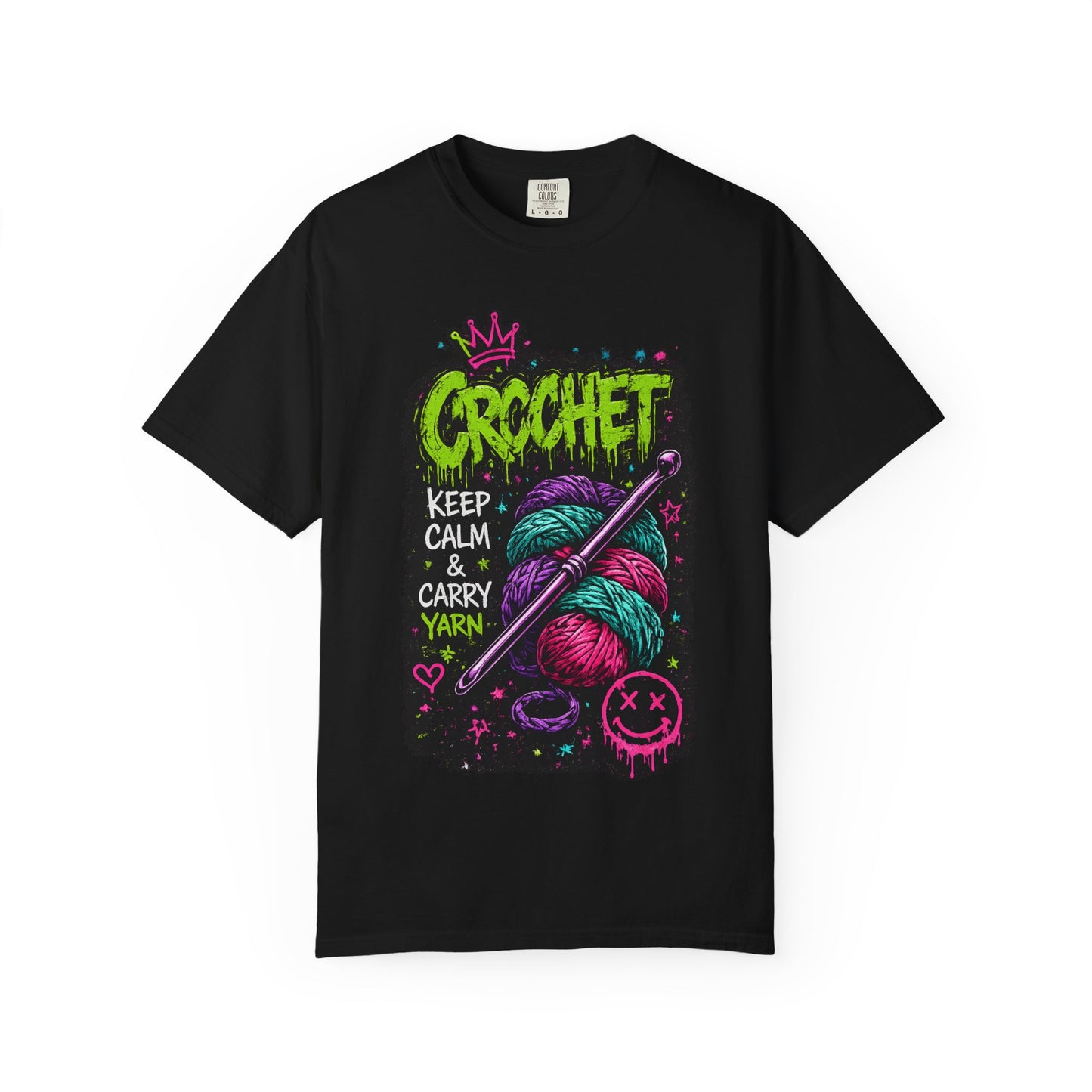 Crochet Keep Calm T-Shirt — Neon Yarn Graphic Tee for Crafters