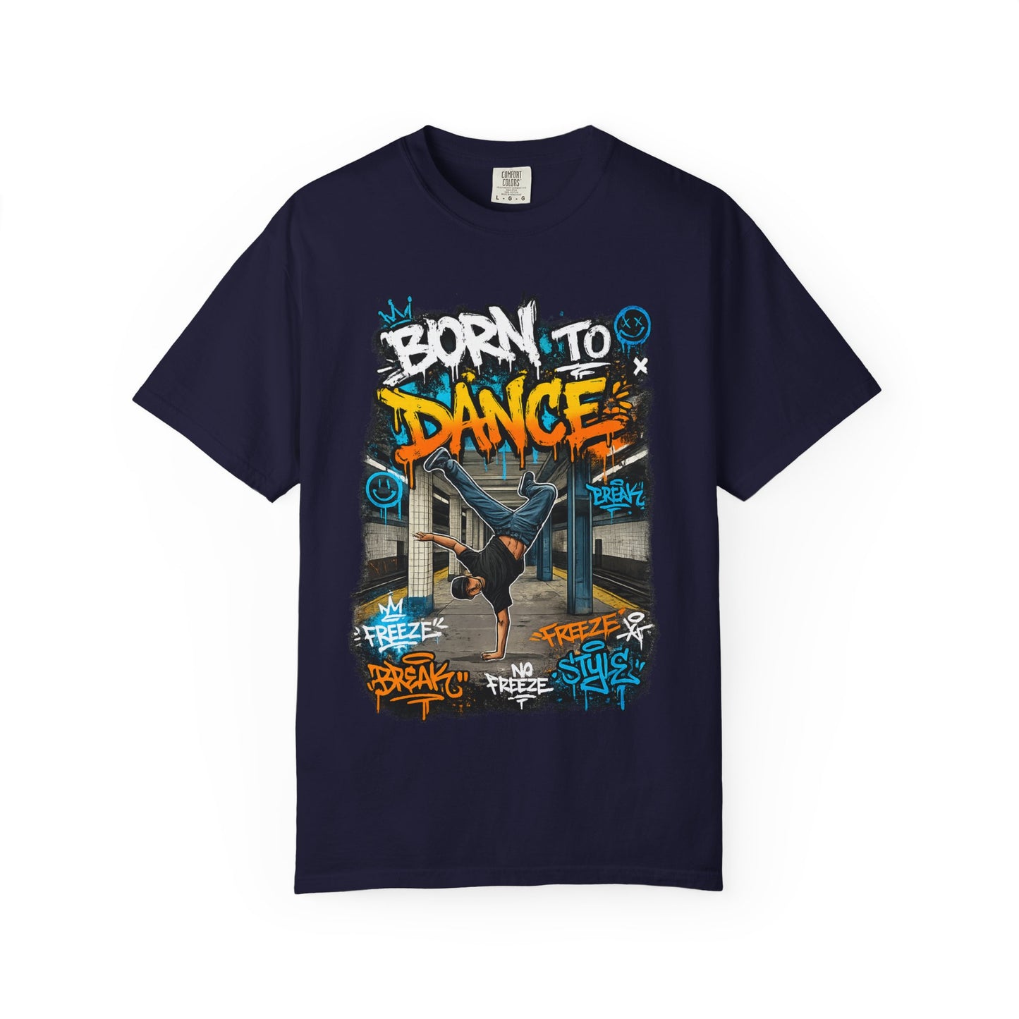 Born to Dance graffiti breakdance shirt | T-Shirt