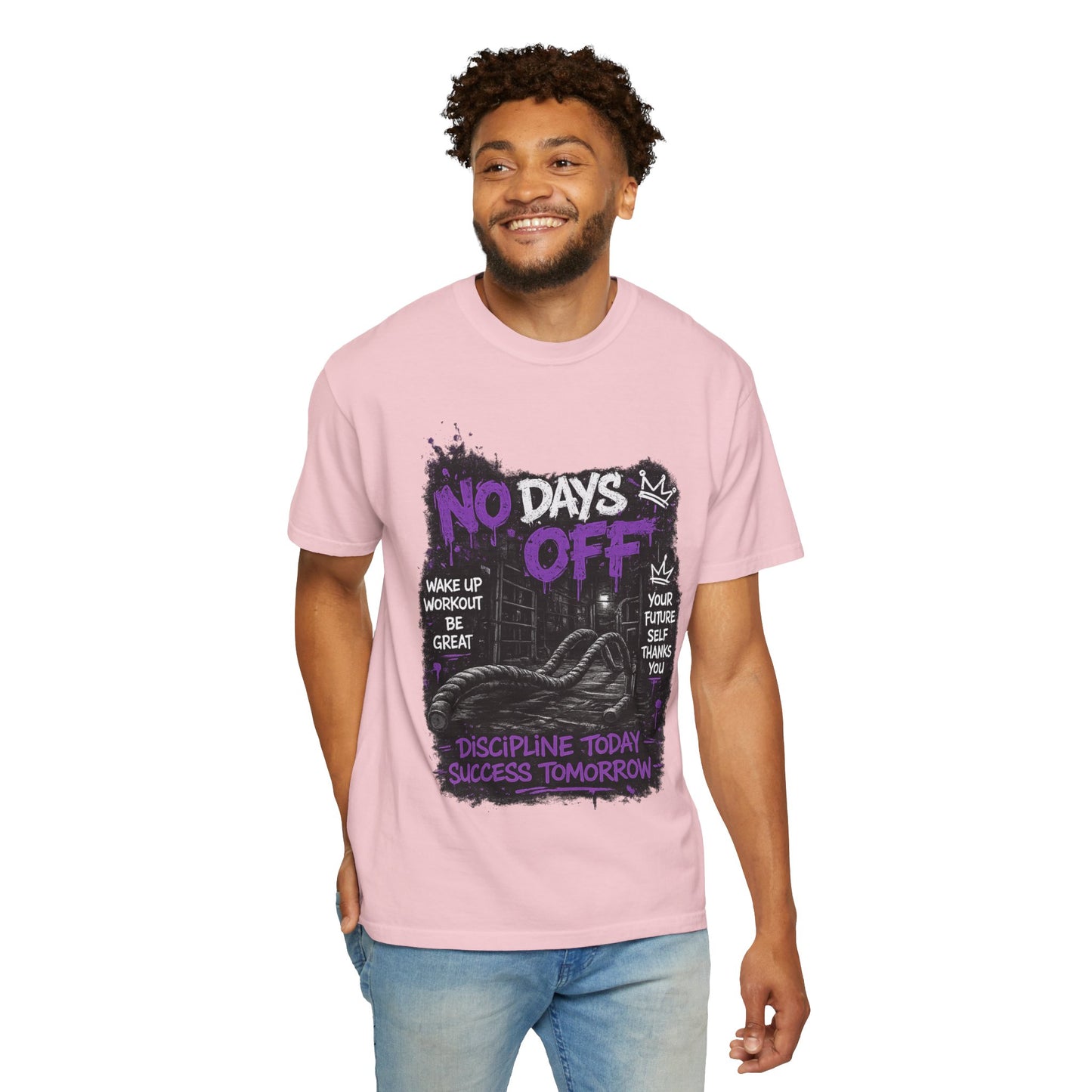No Days Off T-Shirt — Motivational Workout Tee ("Discipline Today, Success Tomorrow")