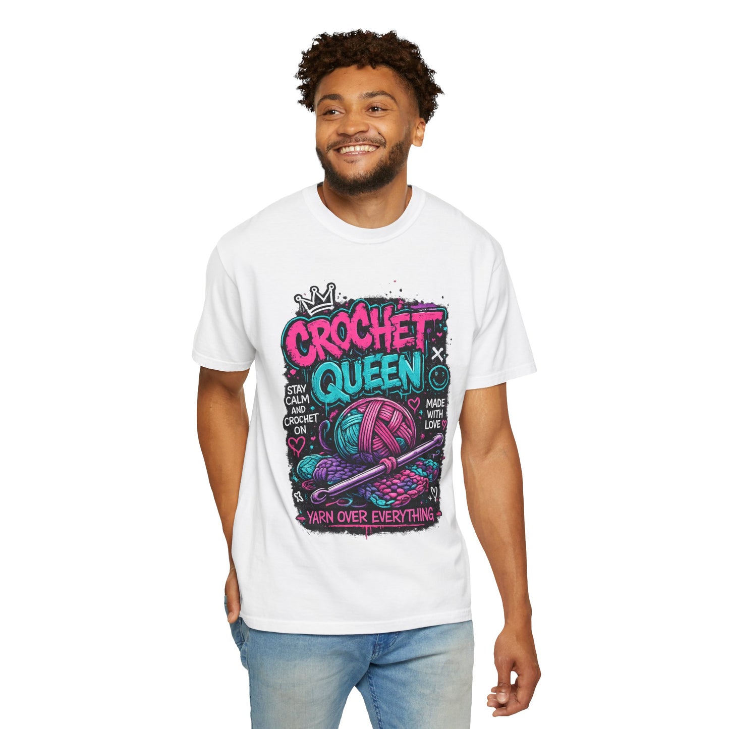 Crochet Queen T-Shirt — Yarn Over Everything Graphic Tee for Crafters