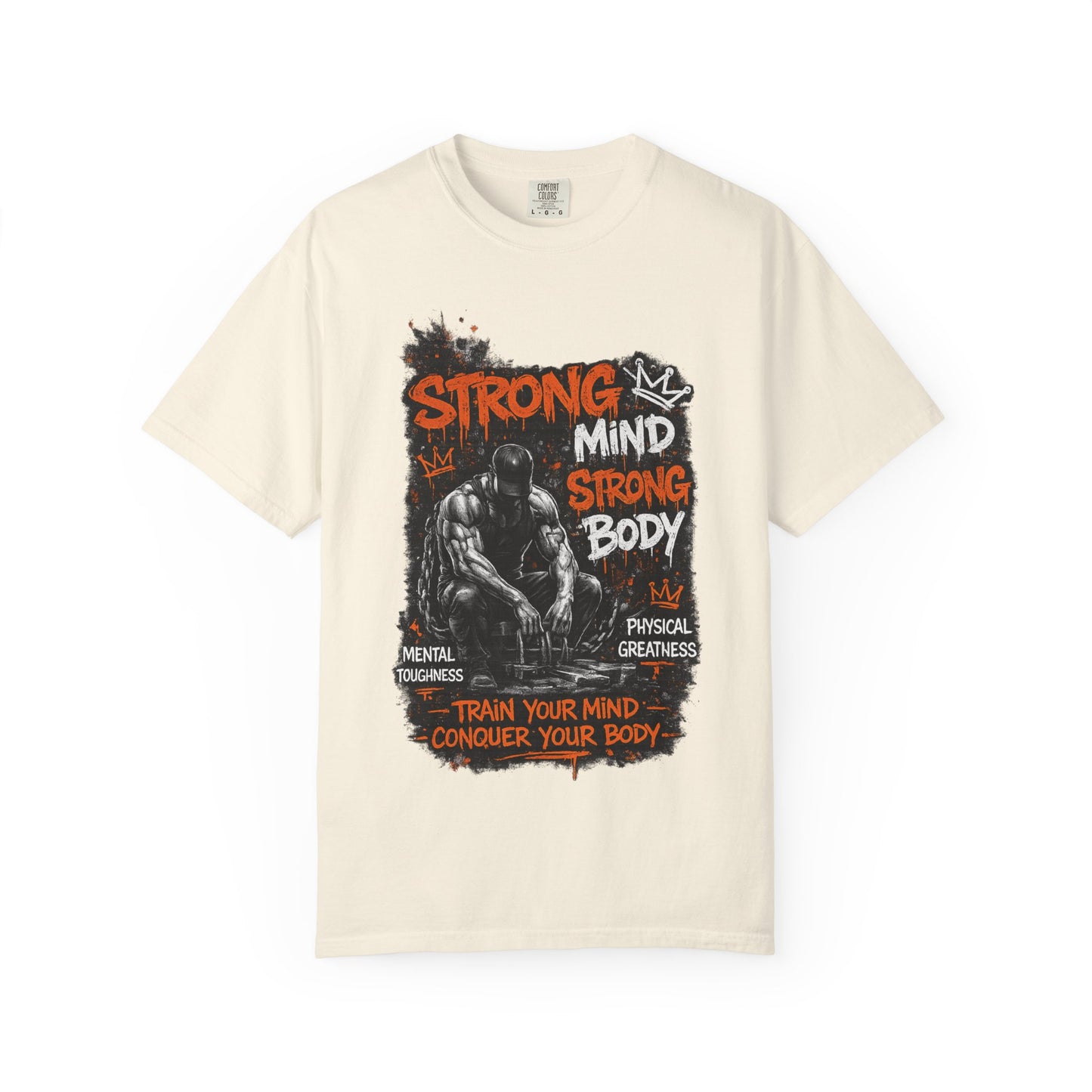 Strong Mind Strong Body T-Shirt – Train Your Mind, Conquer Your Body Gym Tee