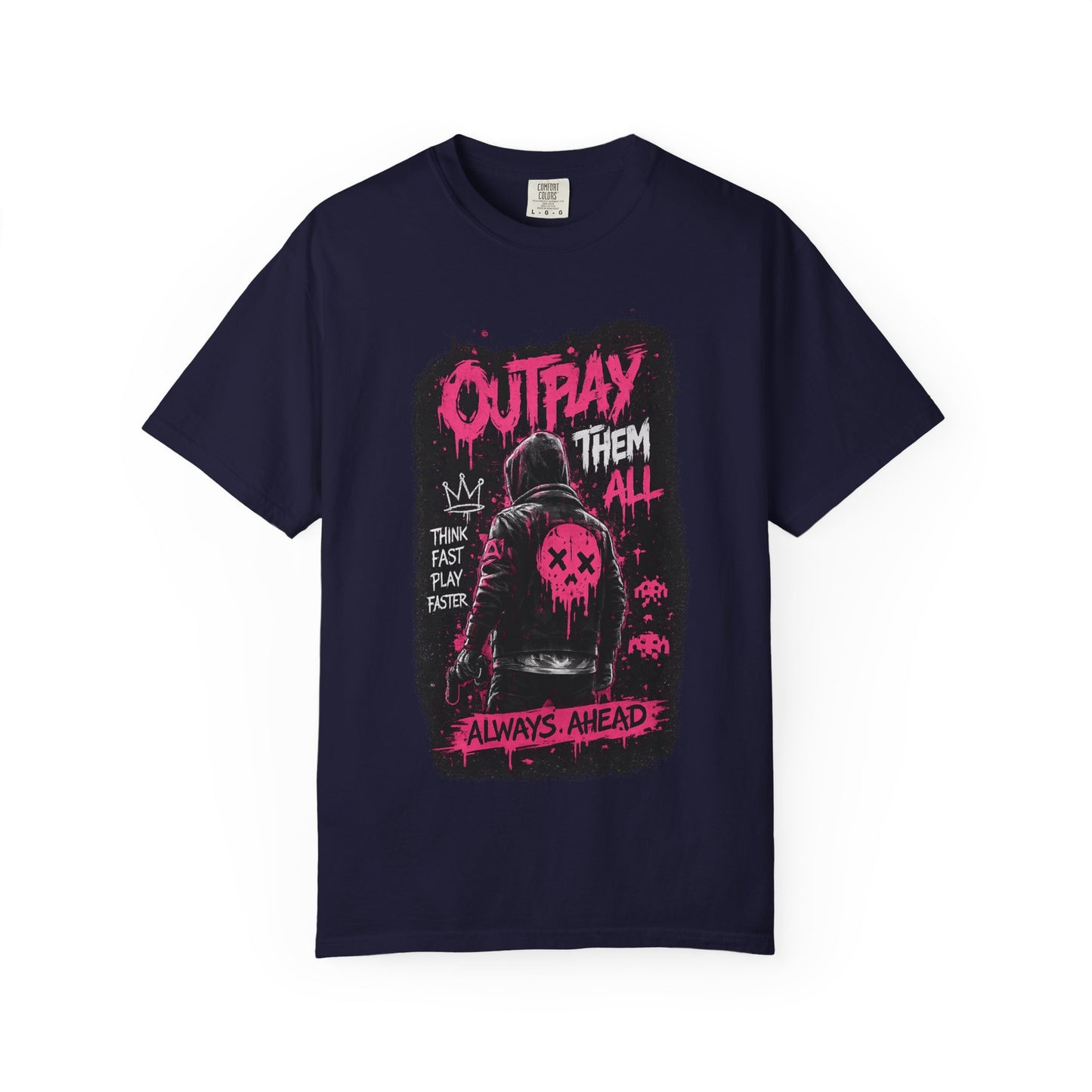 Outplay Them All Graphic T-Shirt — 'Always Ahead' Streetwear Tee