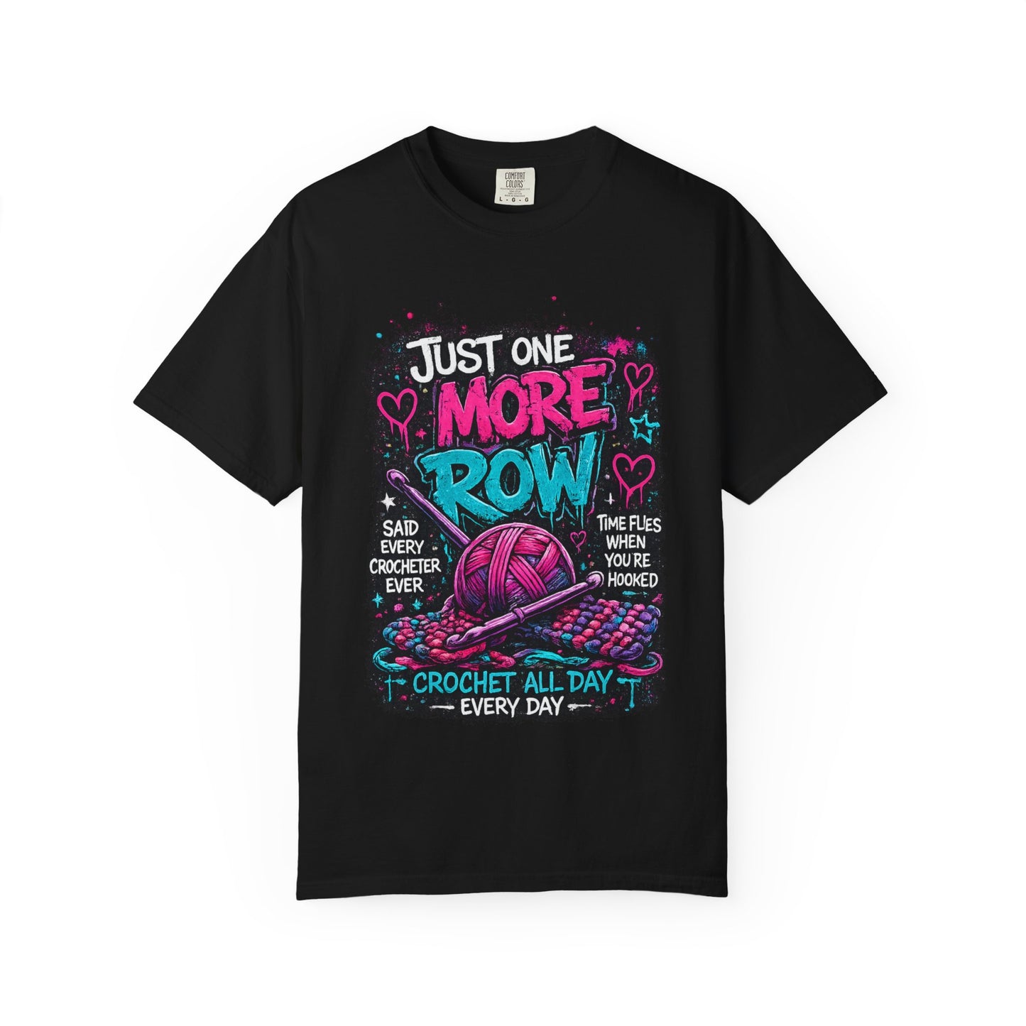 Crochet T‑Shirt — "Just One More Row" Yarn Lover Tee