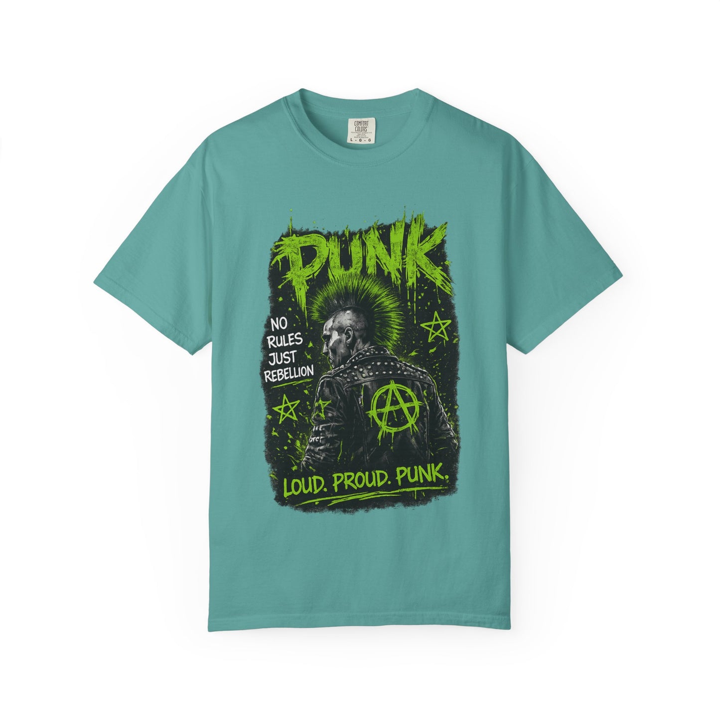 Punk Graphic T-Shirt — "Loud. Proud. Punk." Neon Music Anarchy Tee