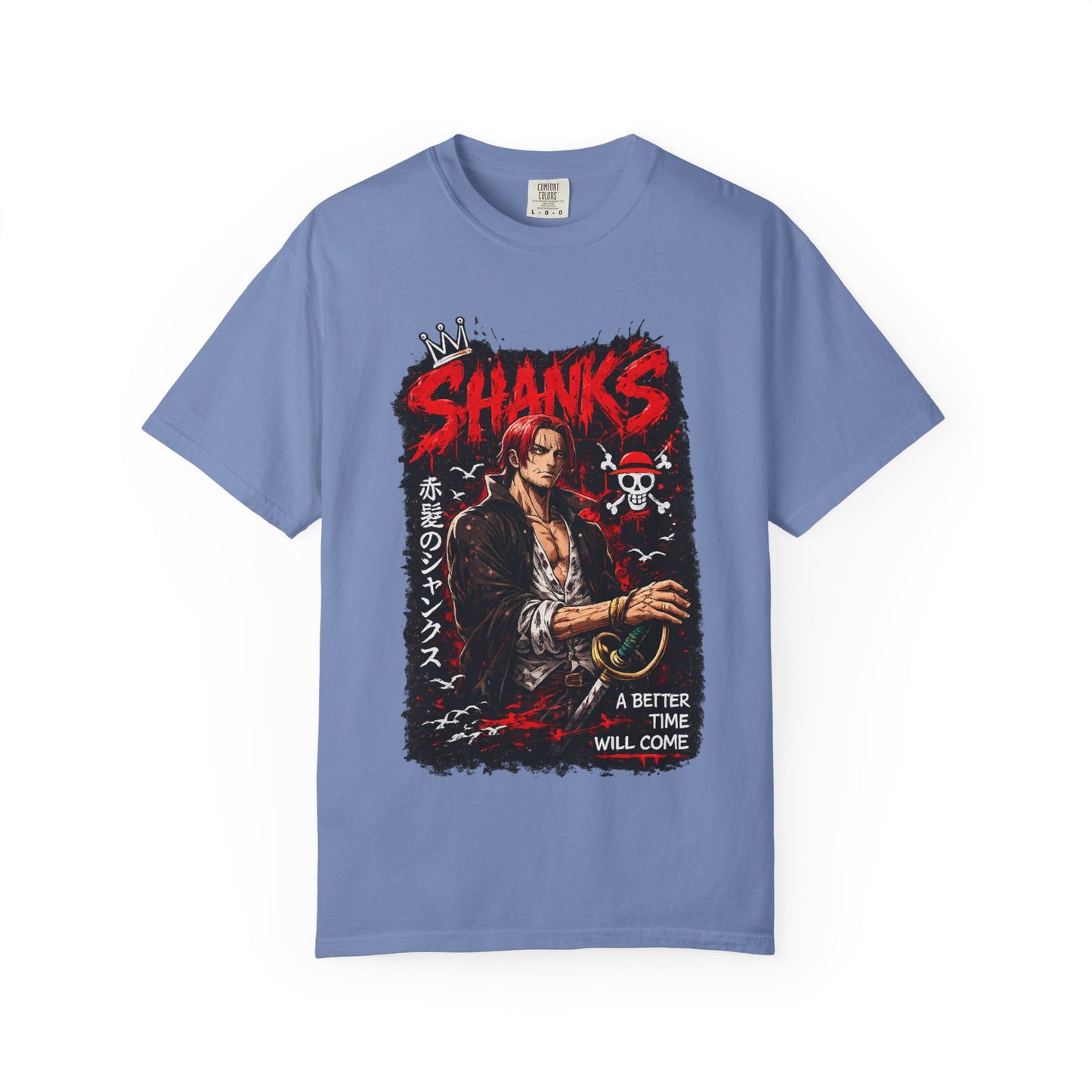 Shanks Anime Pirate Graphic T-Shirt — "A Better Time Will Come"