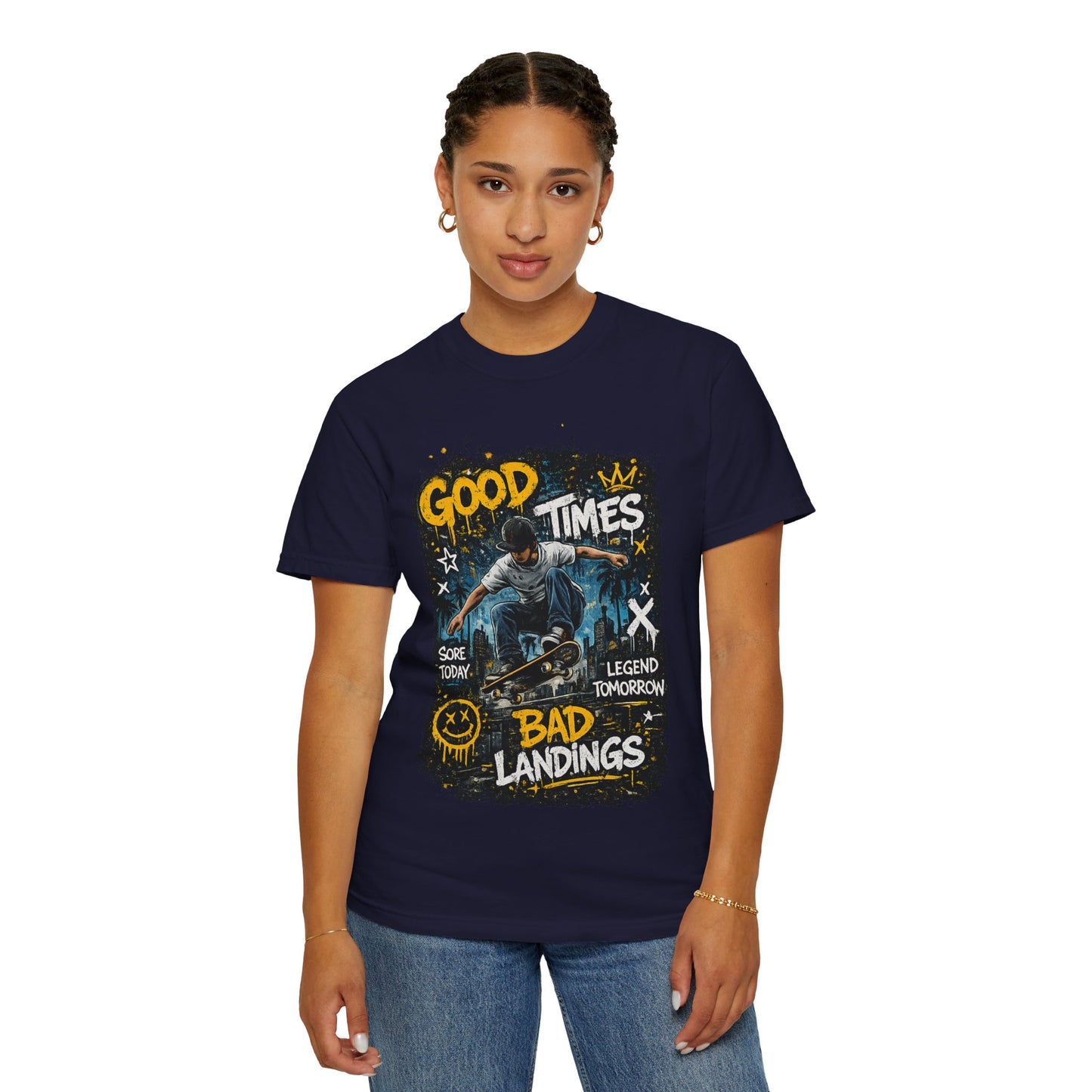 Skateboard T-Shirt — "Good Times, Bad Landings" Graphic Tee